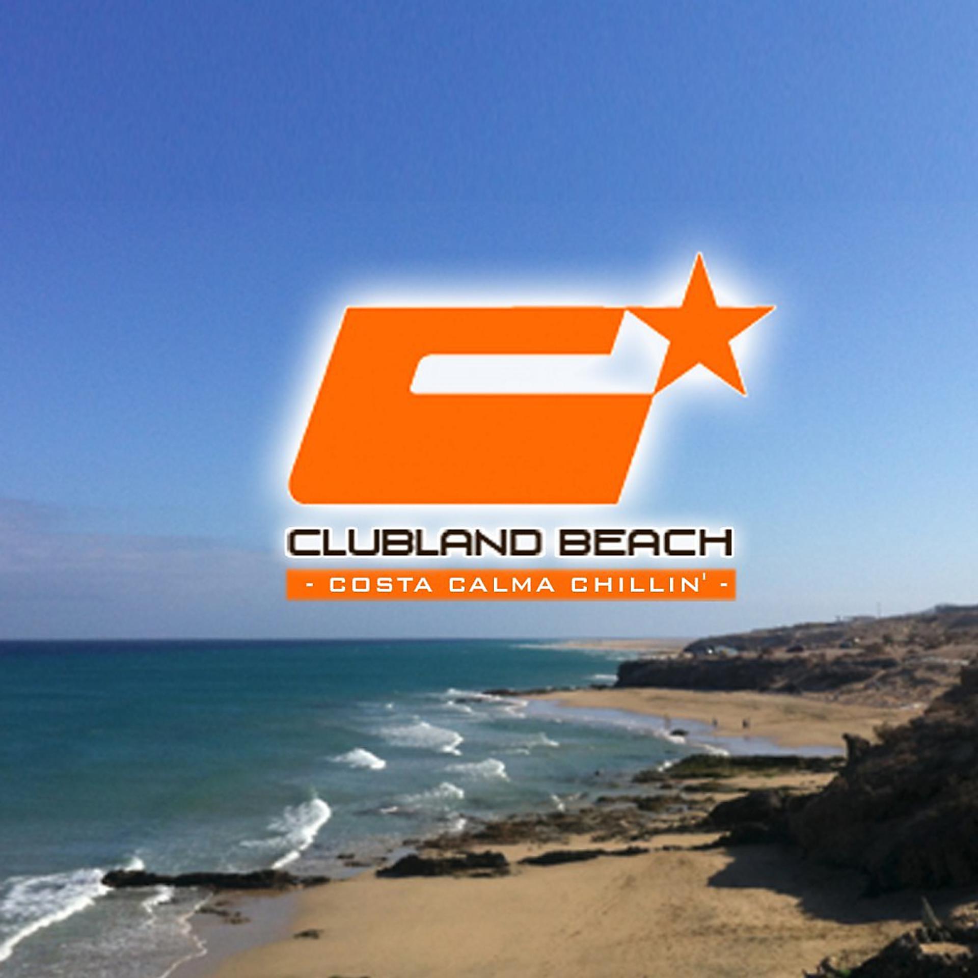 Постер альбома Clubland Beach - Costa Calma Chillin'