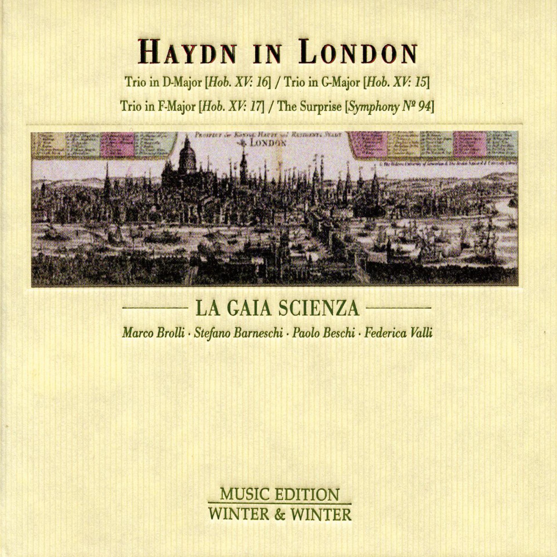 Постер альбома Haydn in London (Haydn: Hob. XV: 16, 15 & 17 - The Surprise Symphony No. 94)
