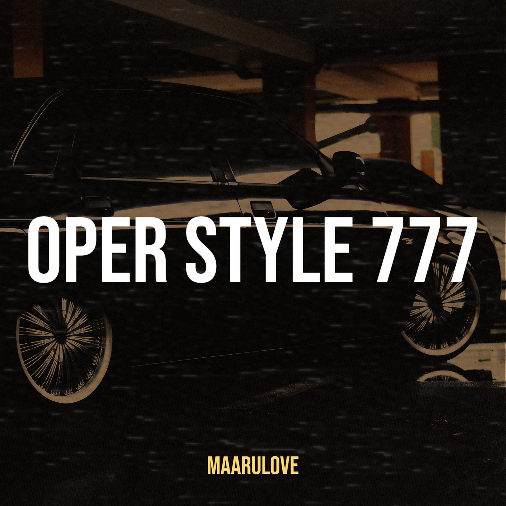 Постер альбома Oper Style 777