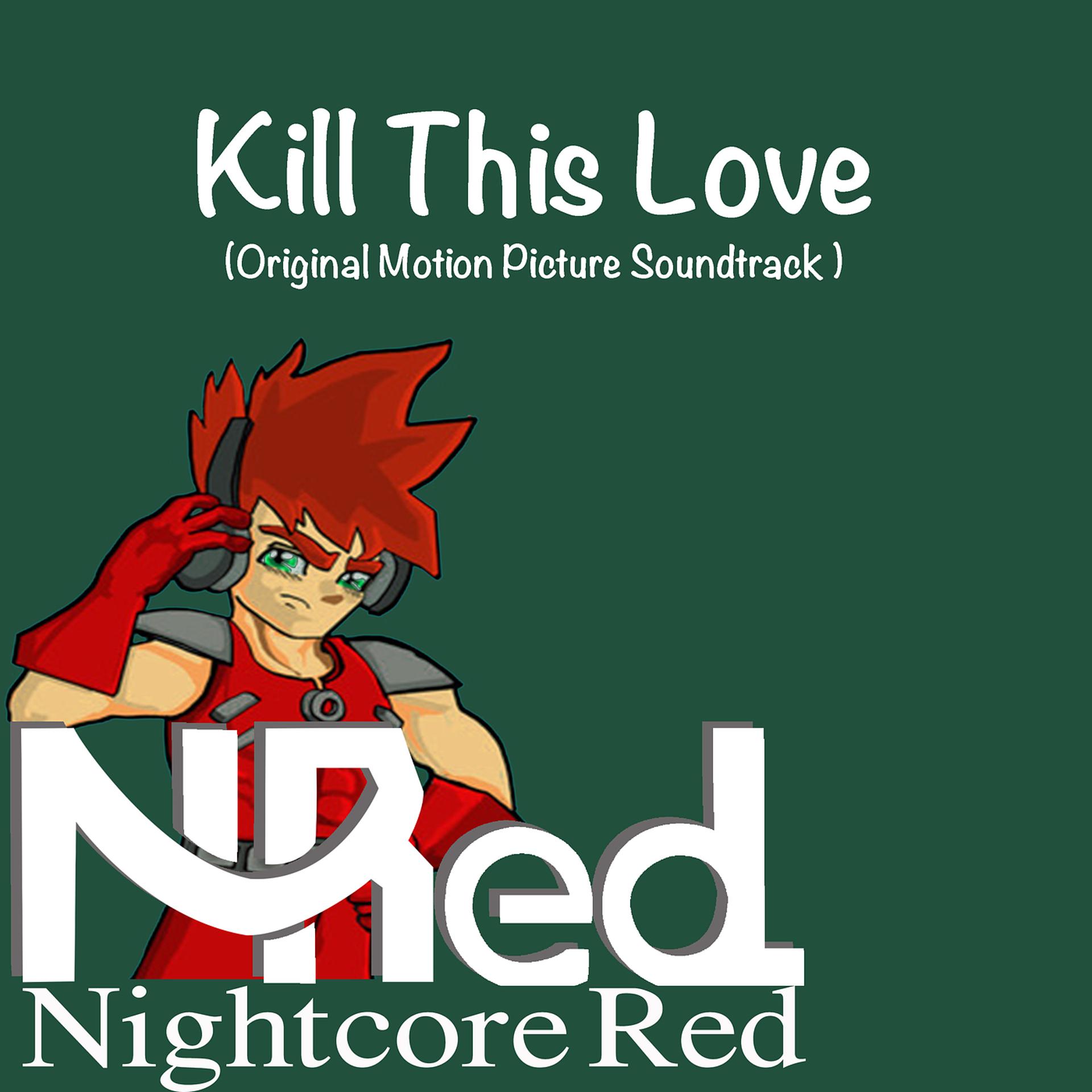 Постер альбома Kill This Love (Original Motion Picture Soundtrack)