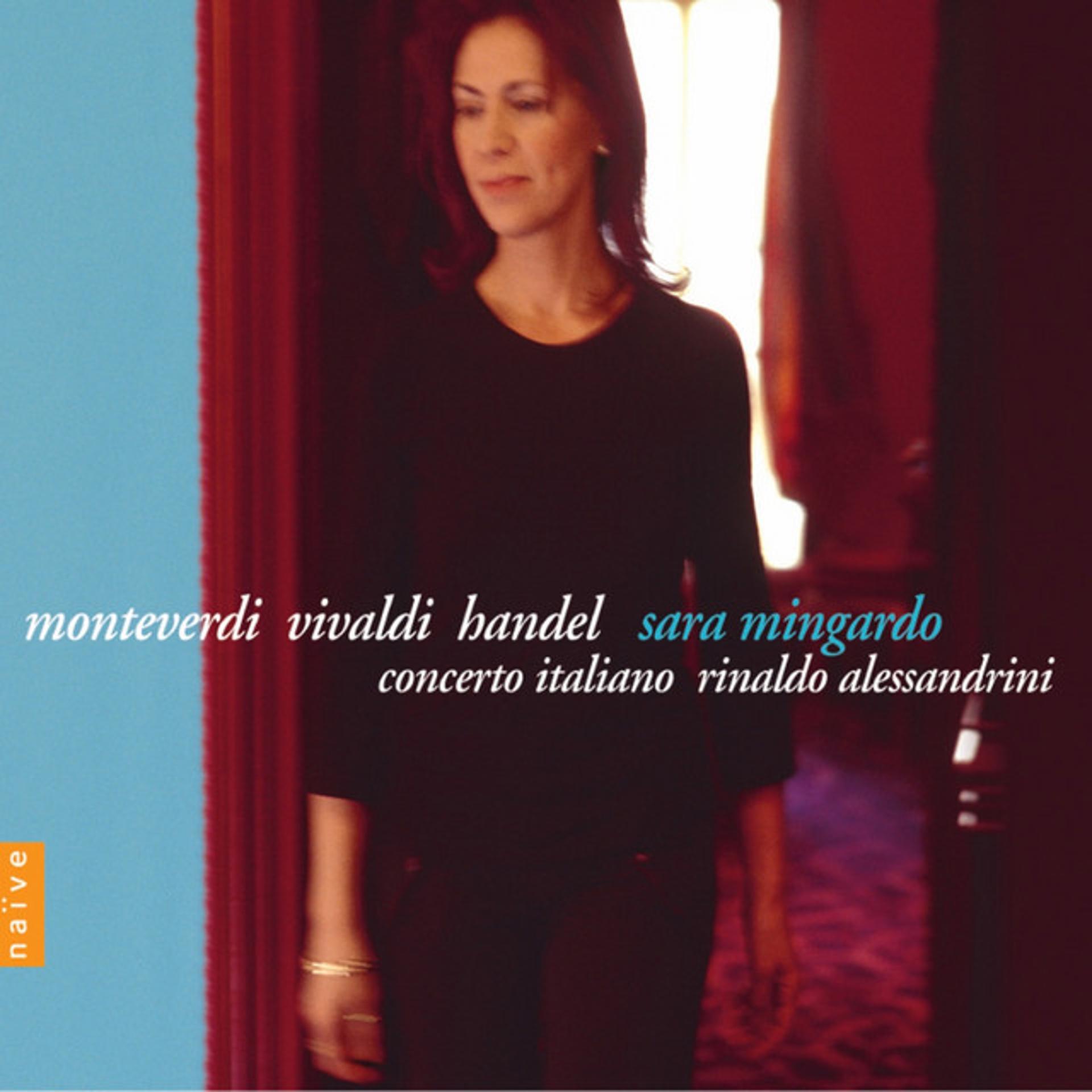 Постер альбома Monteverdi, Vivaldi, Haendel: Arias, Madrigals & Cantatas