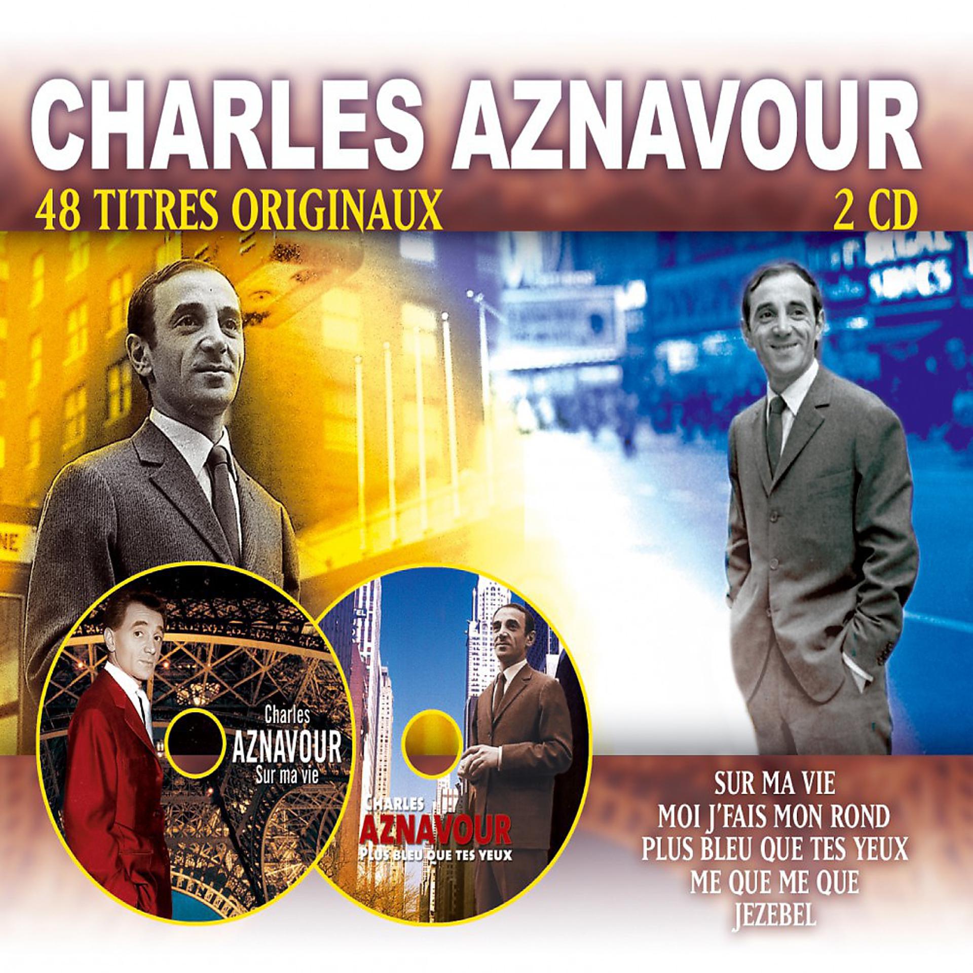 Постер альбома Charles Aznavour - Sur Ma Vie