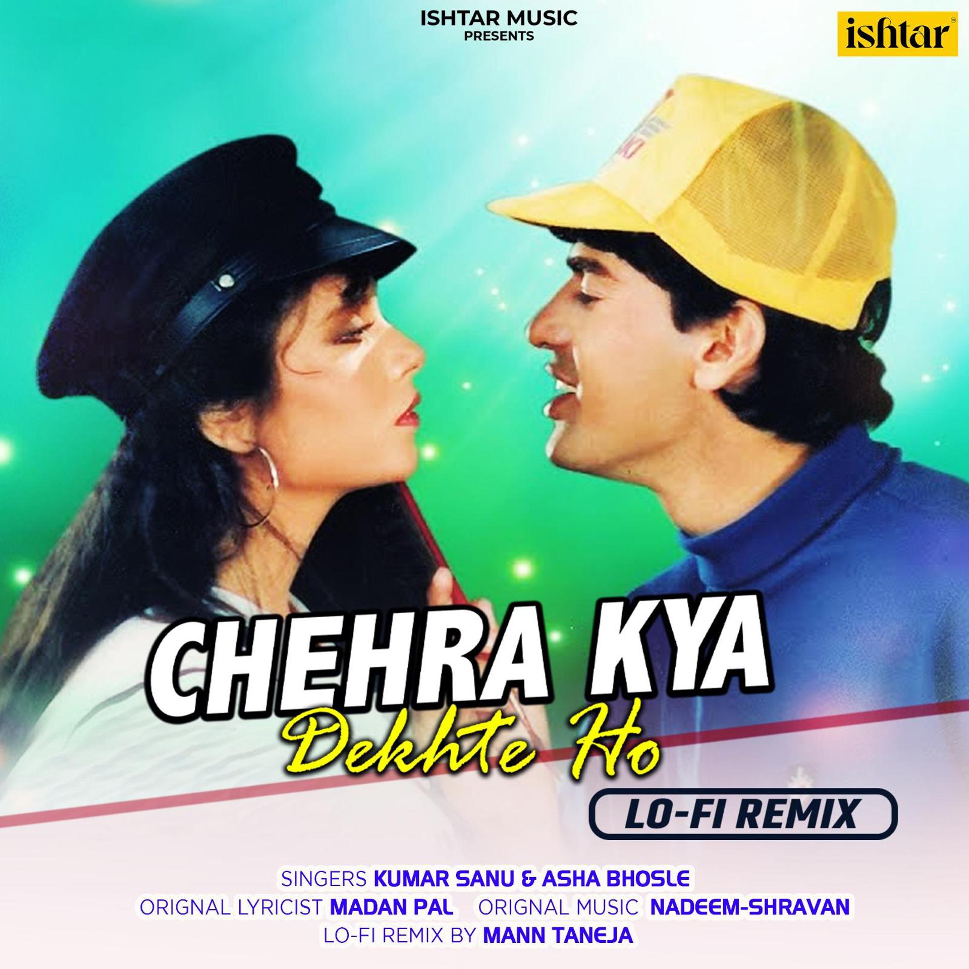 Постер альбома Chehra Kya Dekhte Ho
