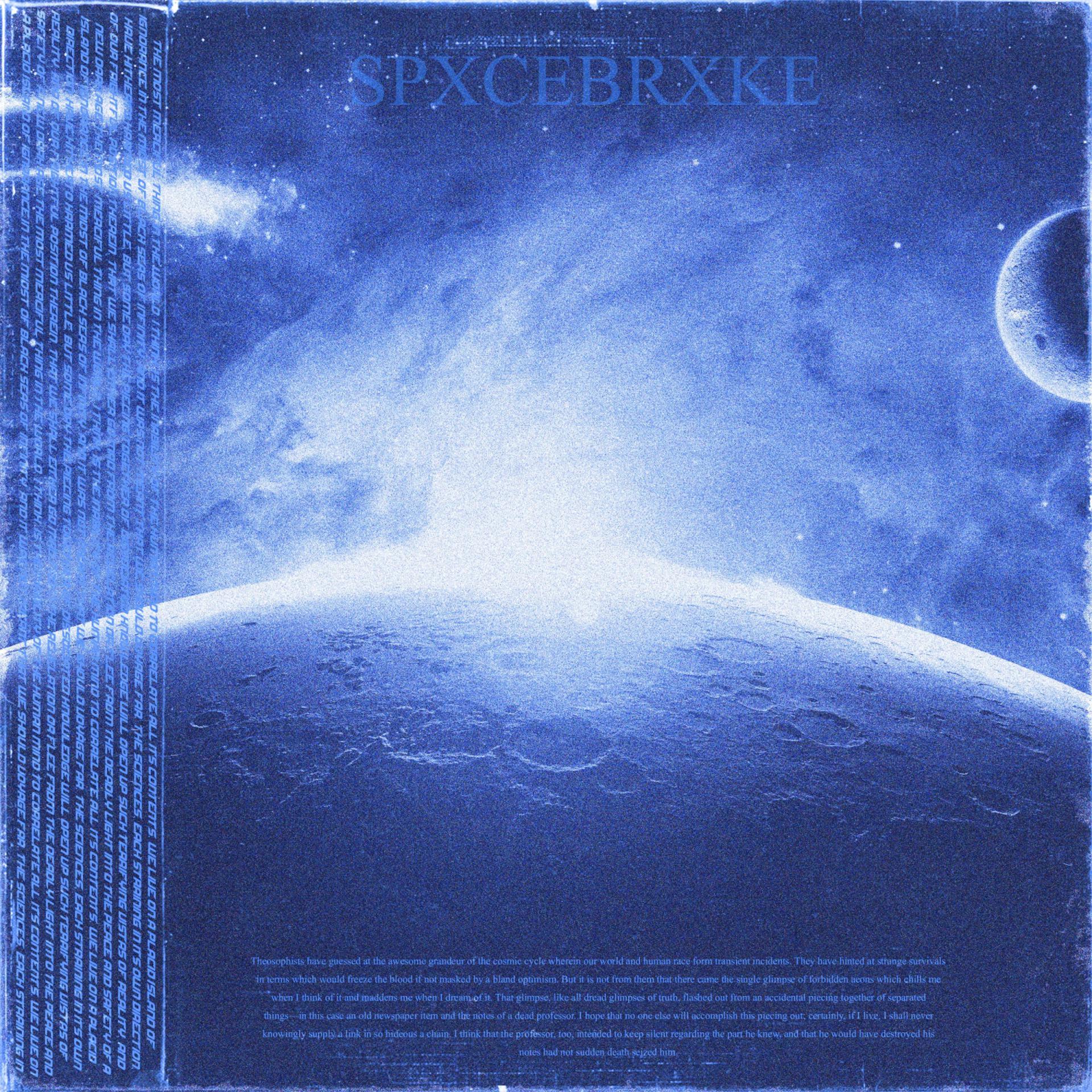 Постер альбома SPXCEBRXKE
