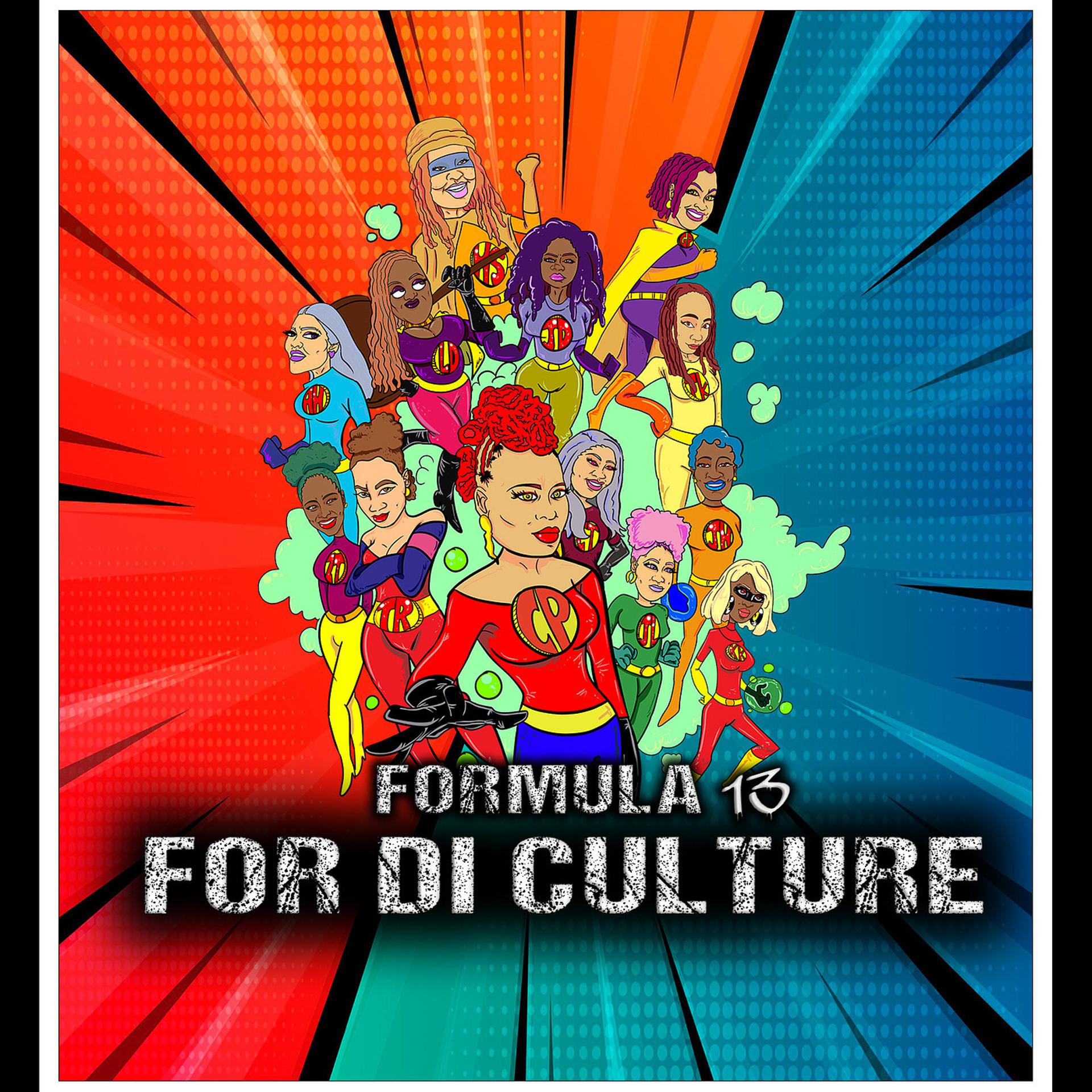 Постер альбома For Di Culture