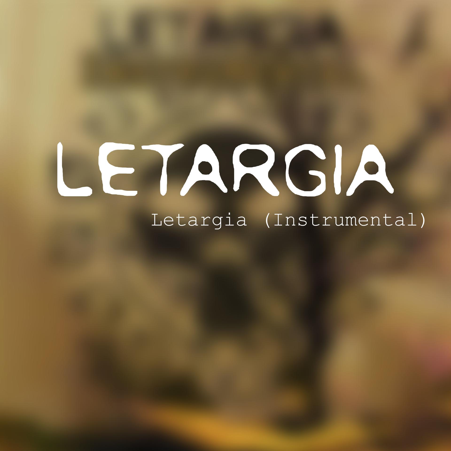 Постер альбома Letargia (Instrumental)