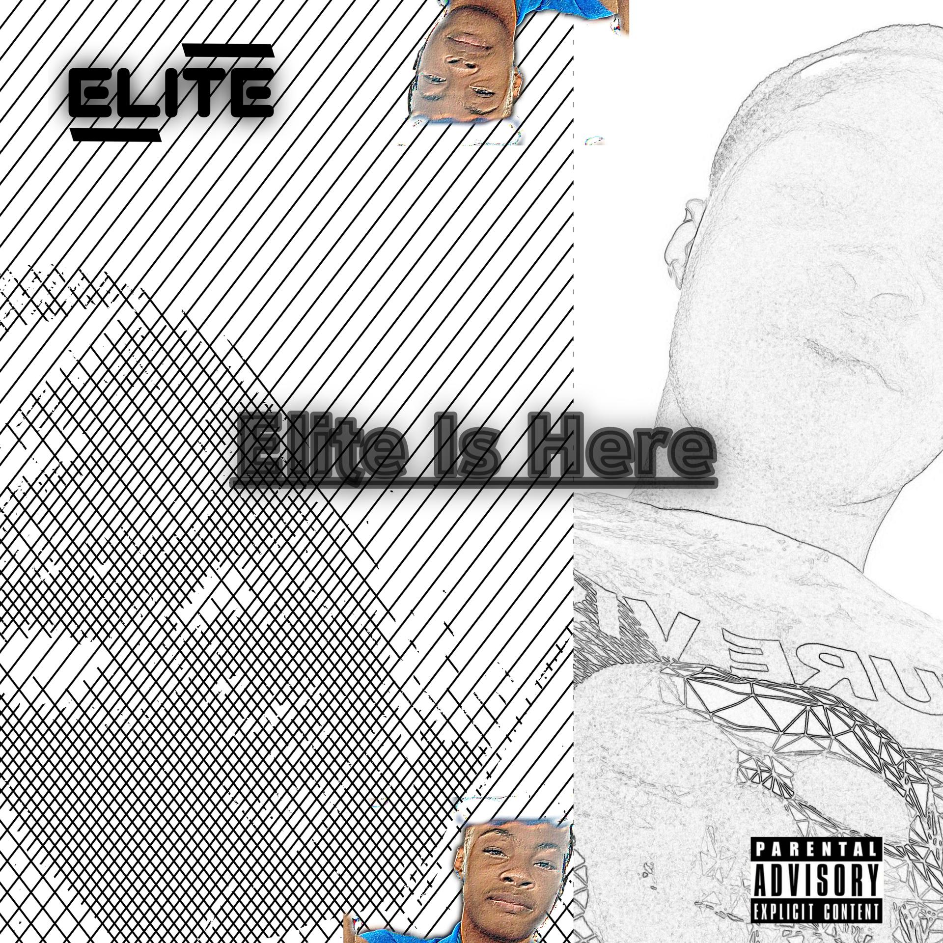 Постер альбома Elite Is Here