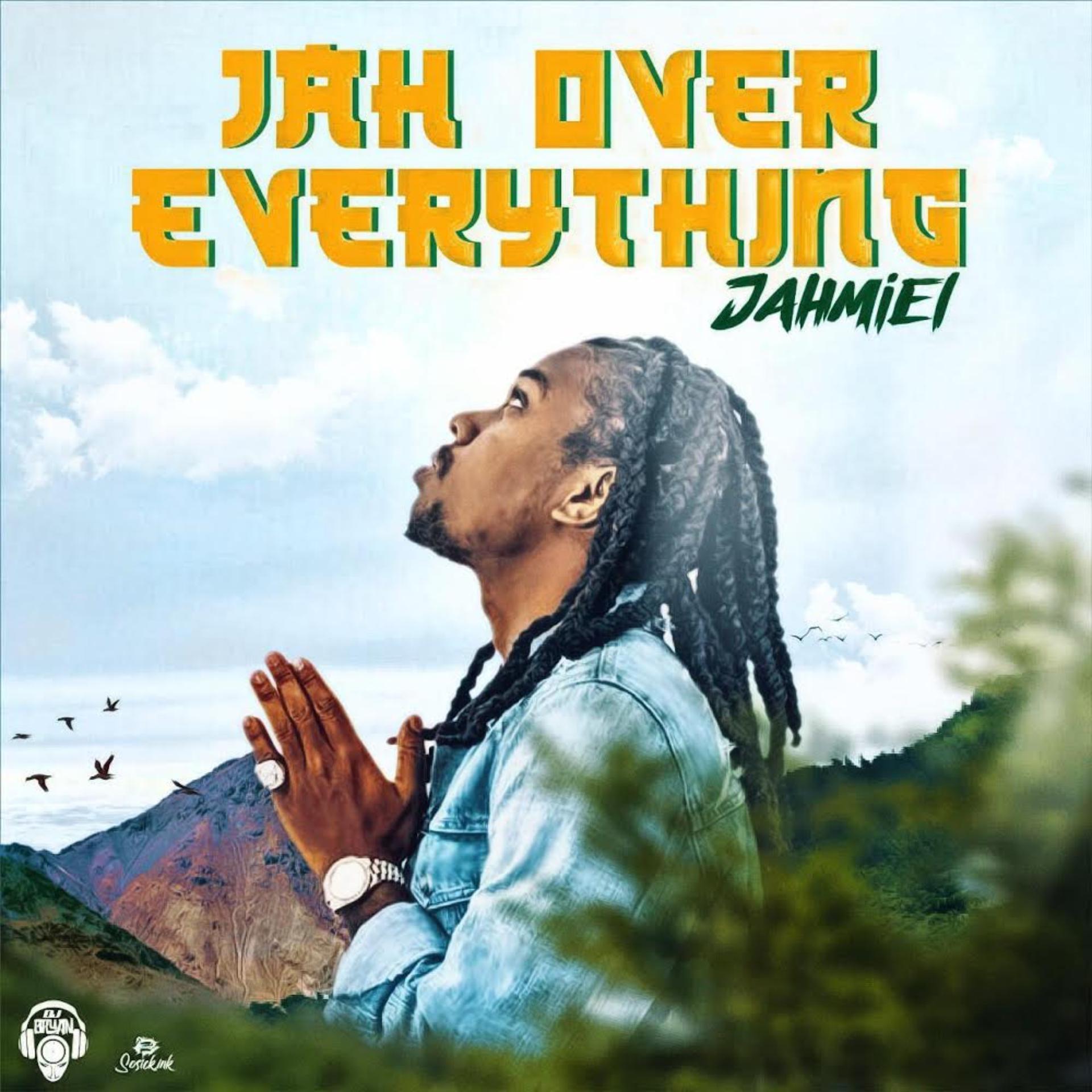 Постер альбома Jah over Everything
