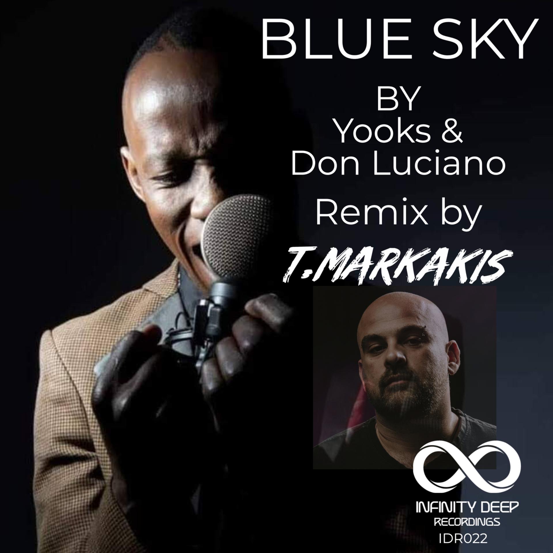 Постер альбома Blue Sky (T Markakis Remix)