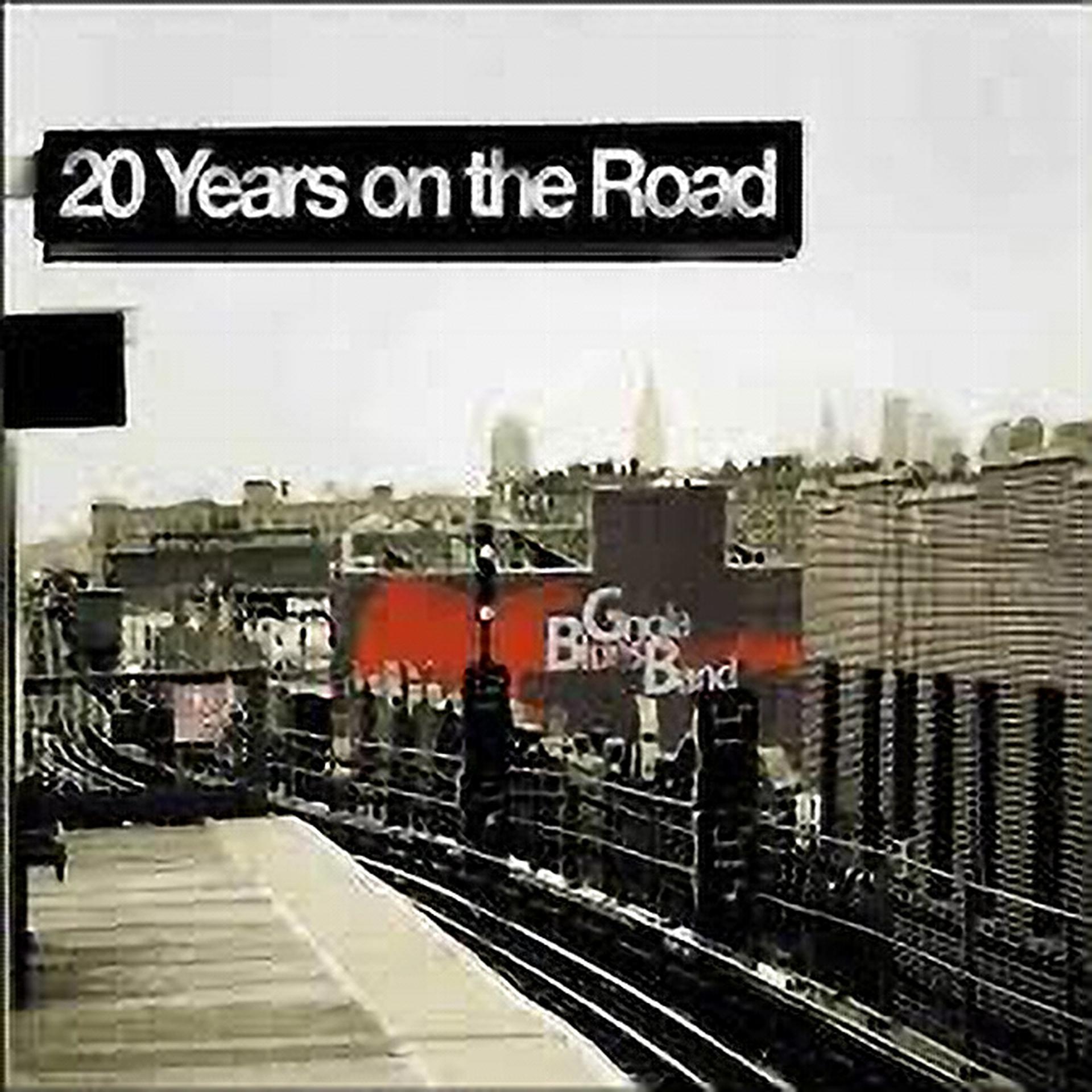 Постер альбома 20 Years on the Road