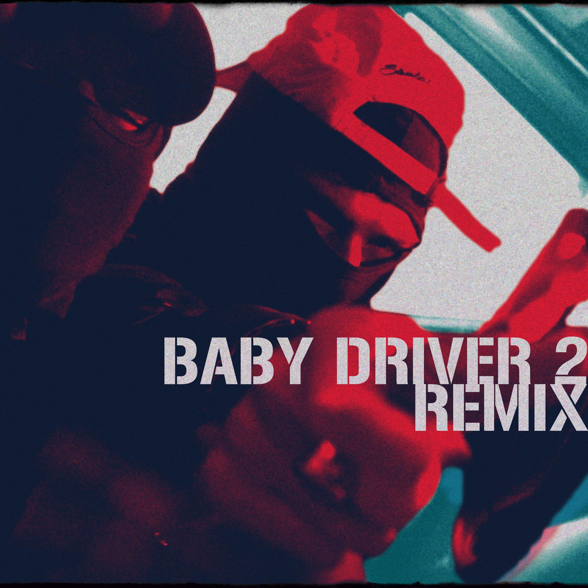 Постер альбома Baby Driver 2