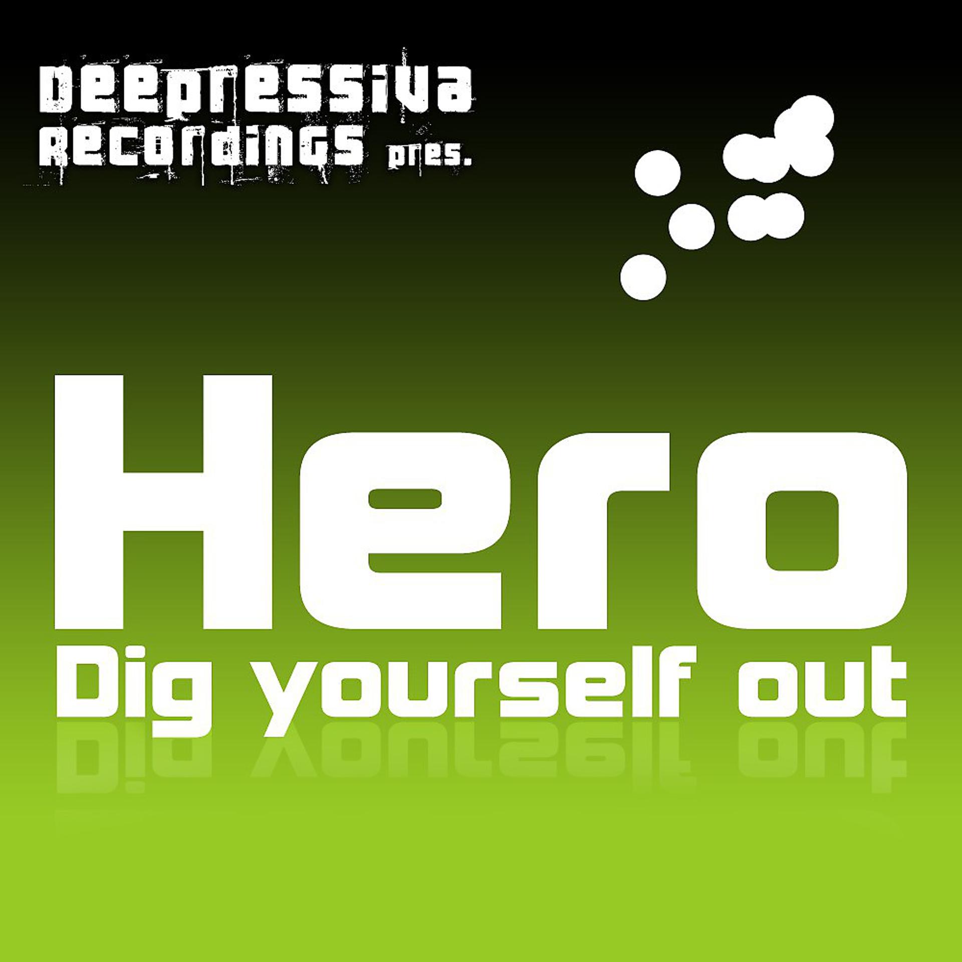 Постер альбома Dig Yourself Out