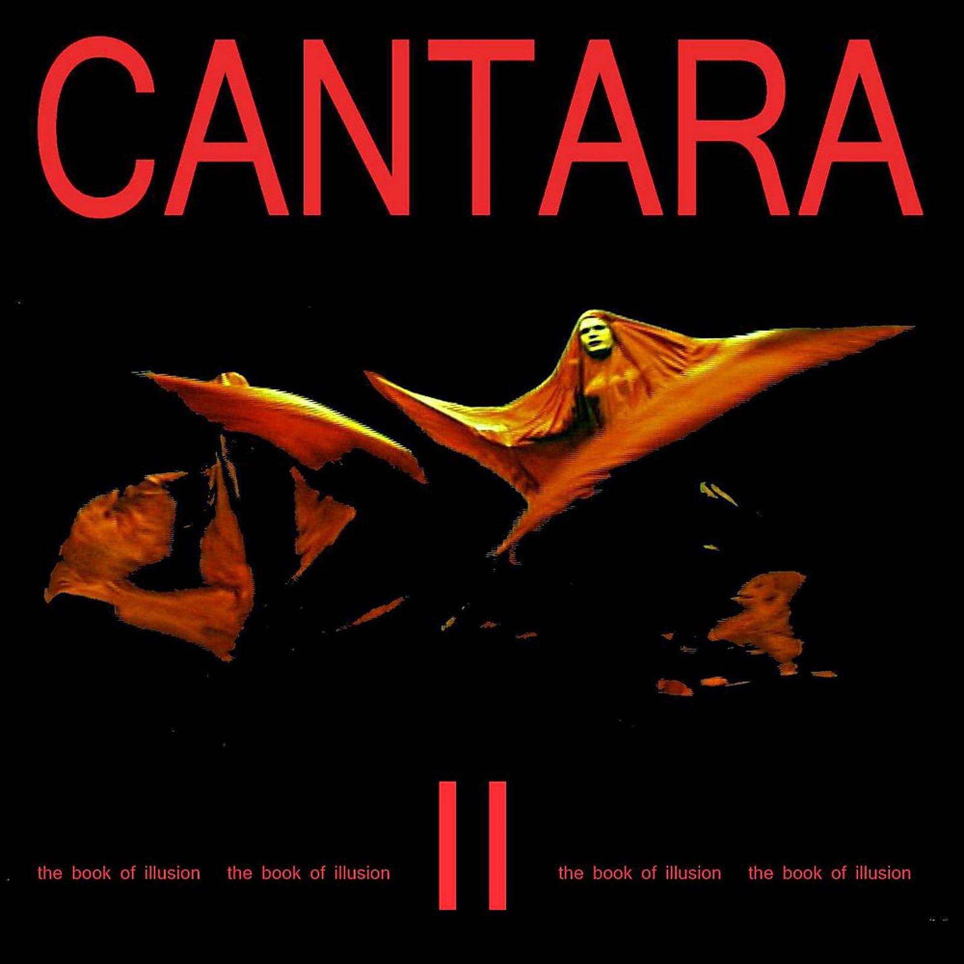 Постер альбома Cantara - II - The Book of Illusions (Magic Moments)