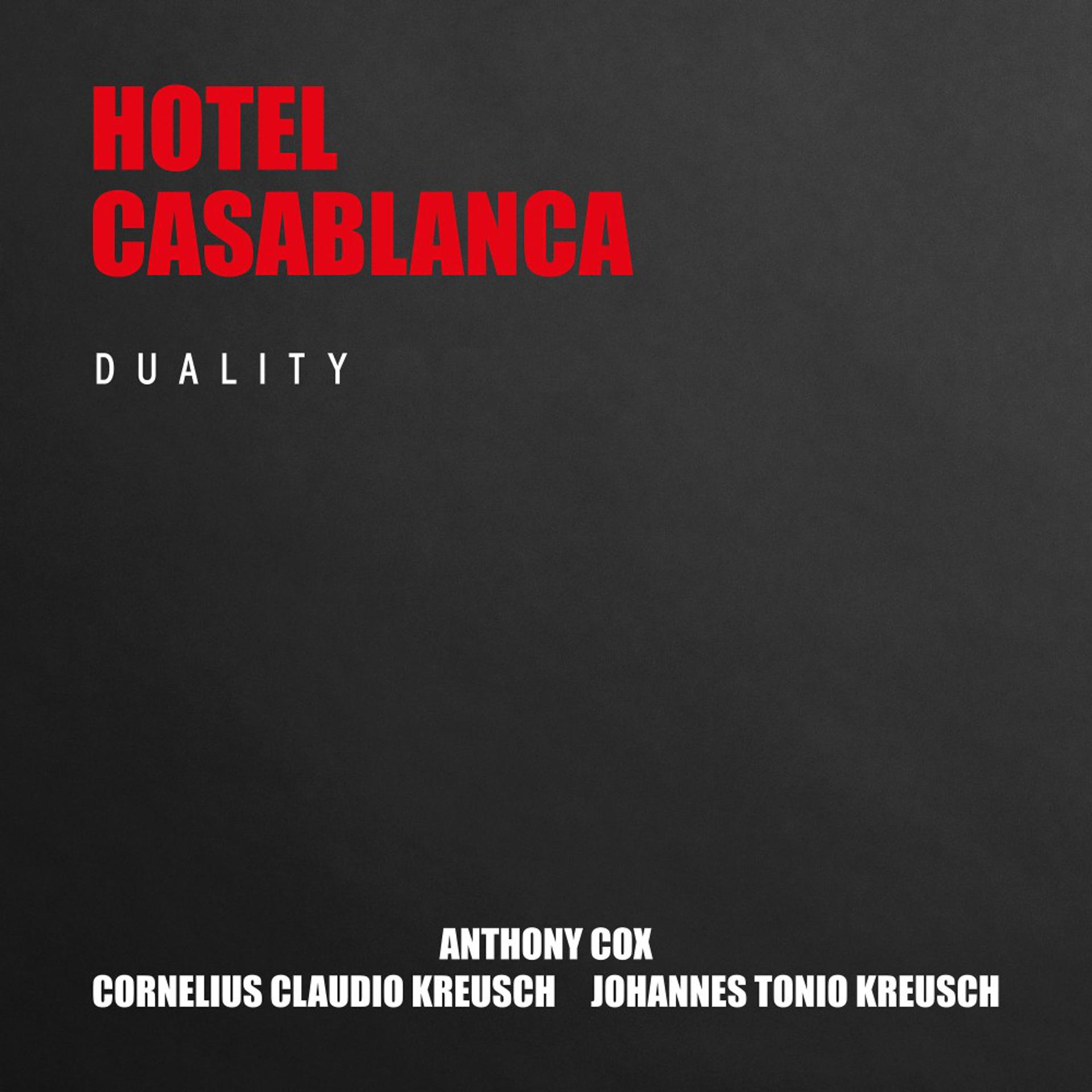 Постер альбома Hotel Casablanca - Duality