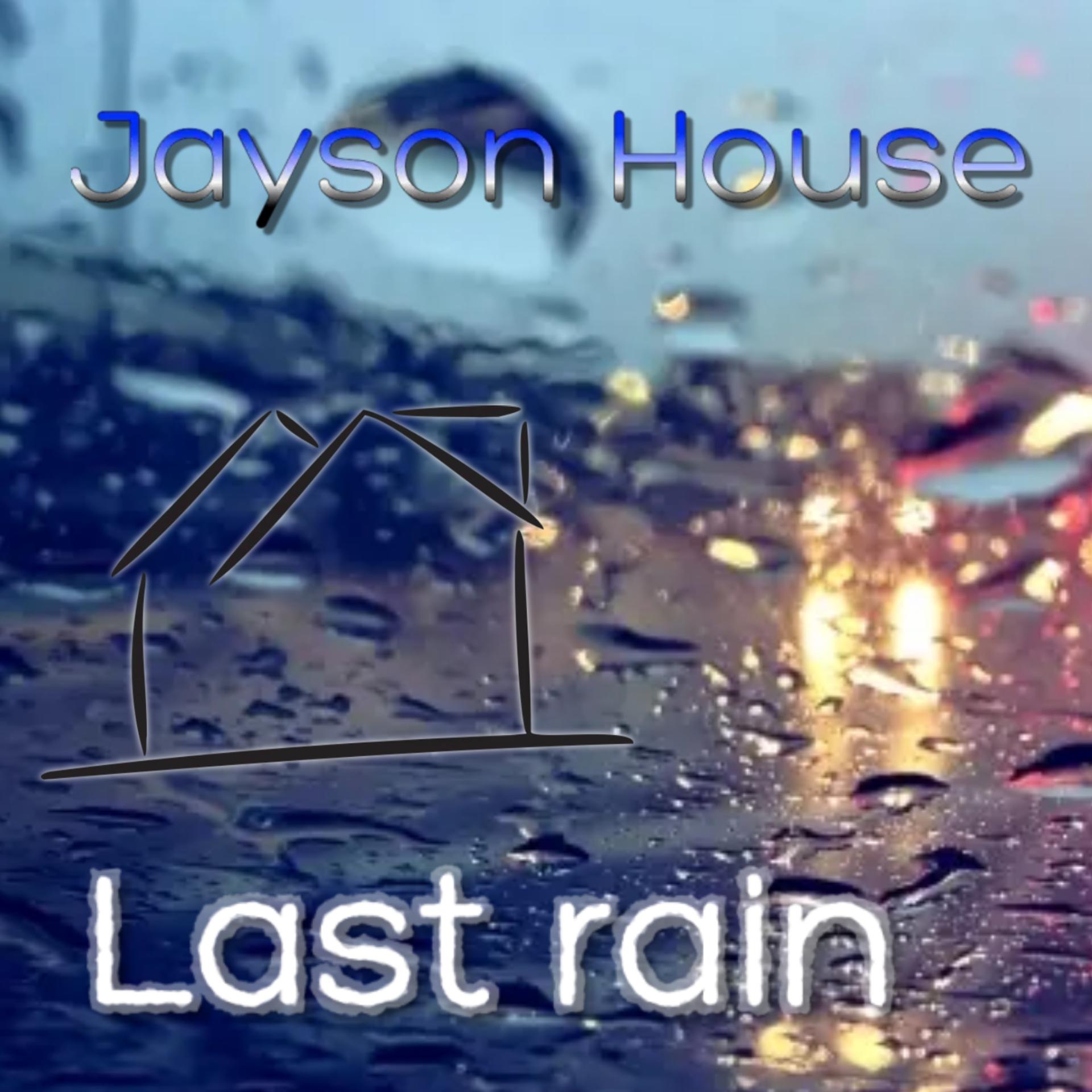 Постер альбома Last Rain