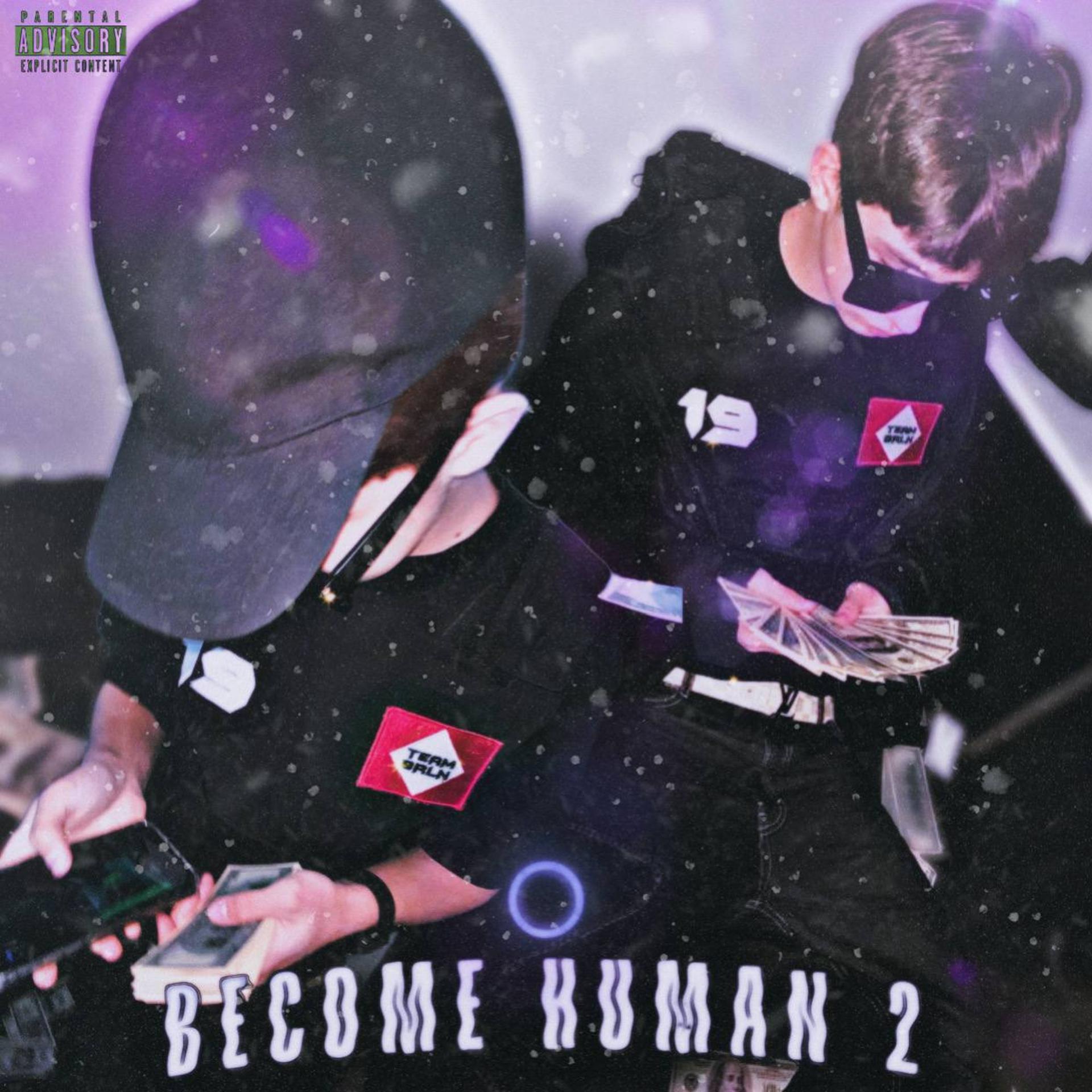 Постер альбома Become Human 2