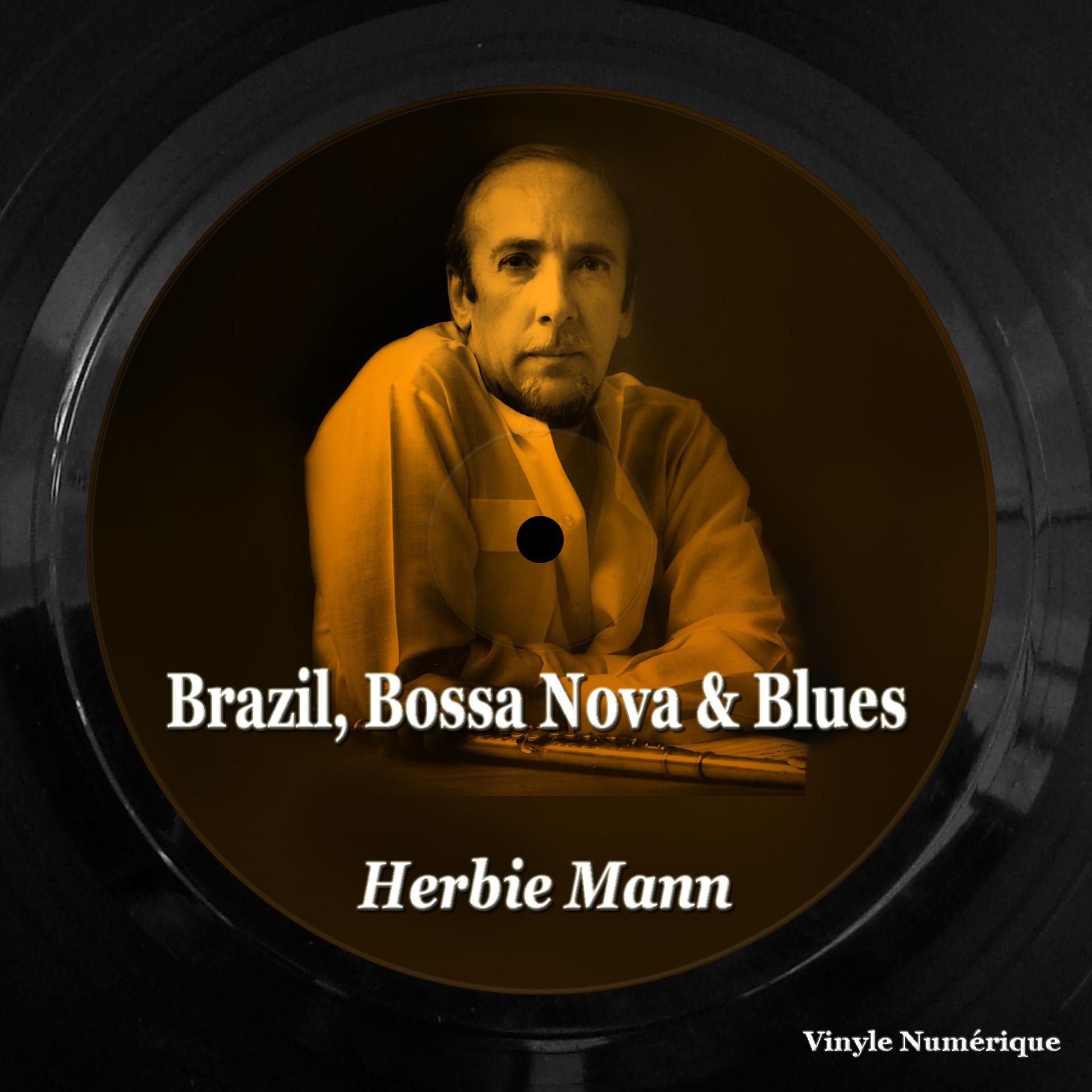 Постер альбома Brazil, Bossa Nova & Blues