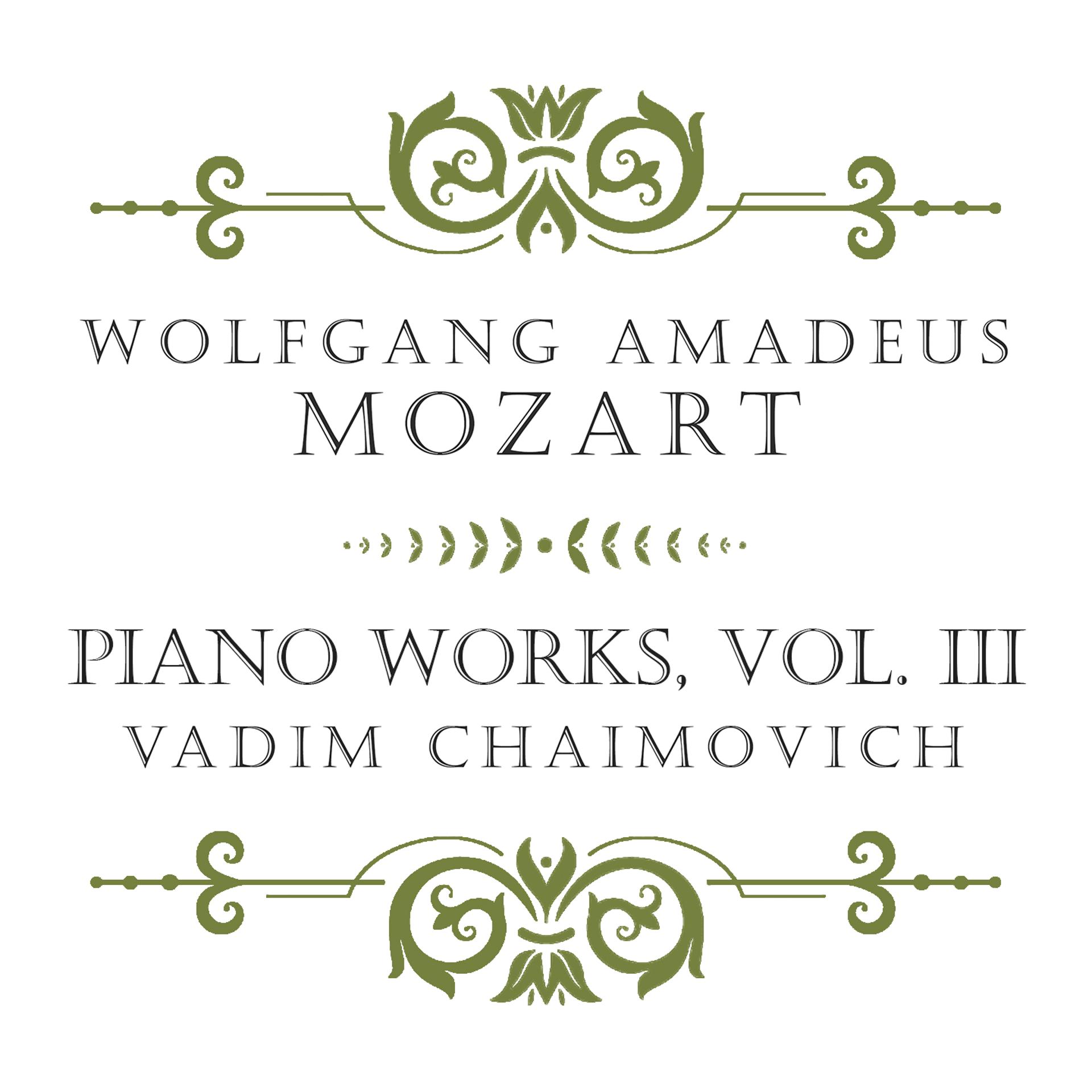 Постер альбома Mozart: Piano Works, Vol. III