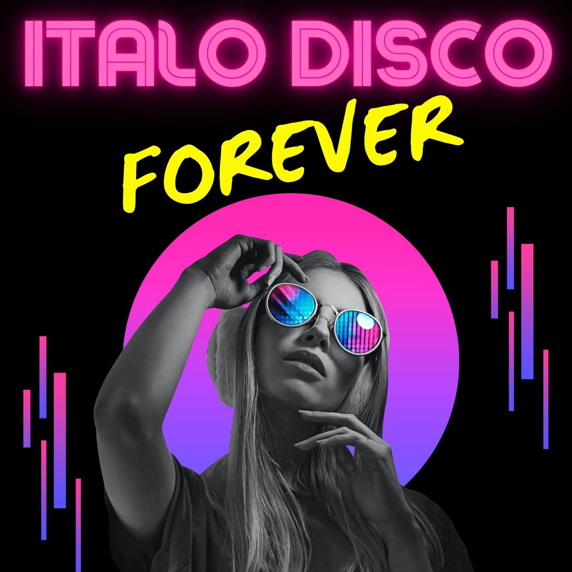 Постер альбома ITALO DISCO FOREVER