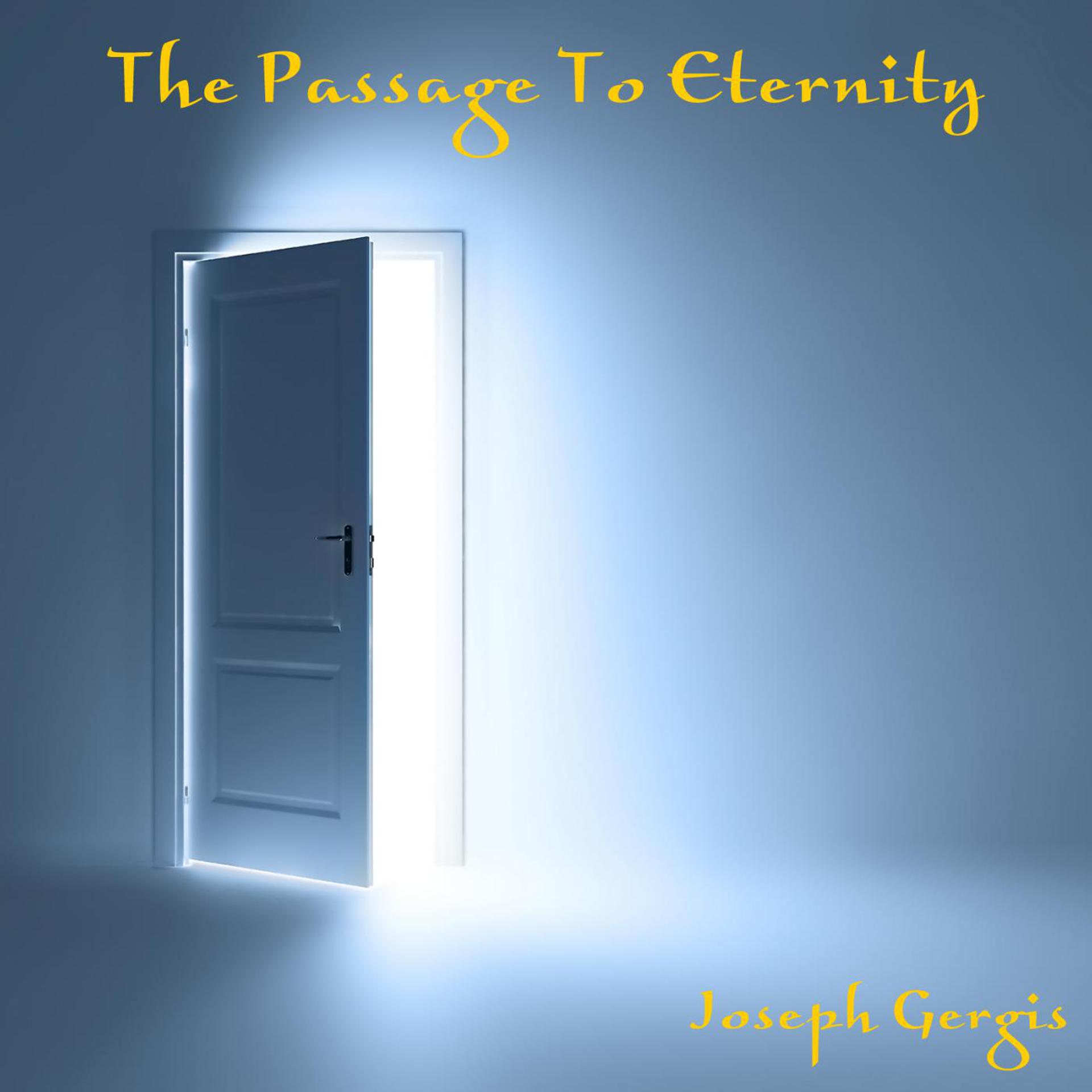 Постер альбома The Passage to Eternity