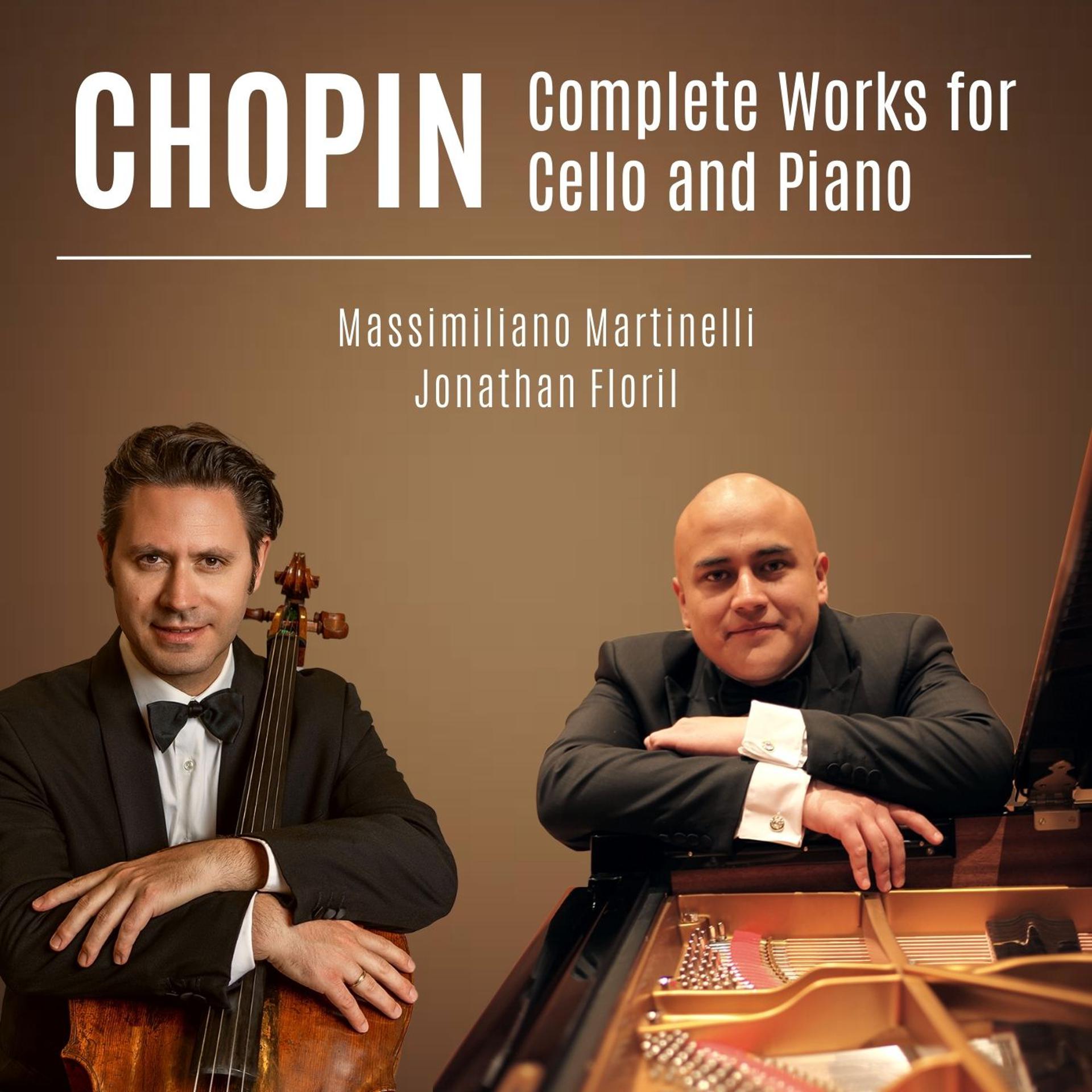 Постер альбома Chopin: Complete Works for Cello and Piano