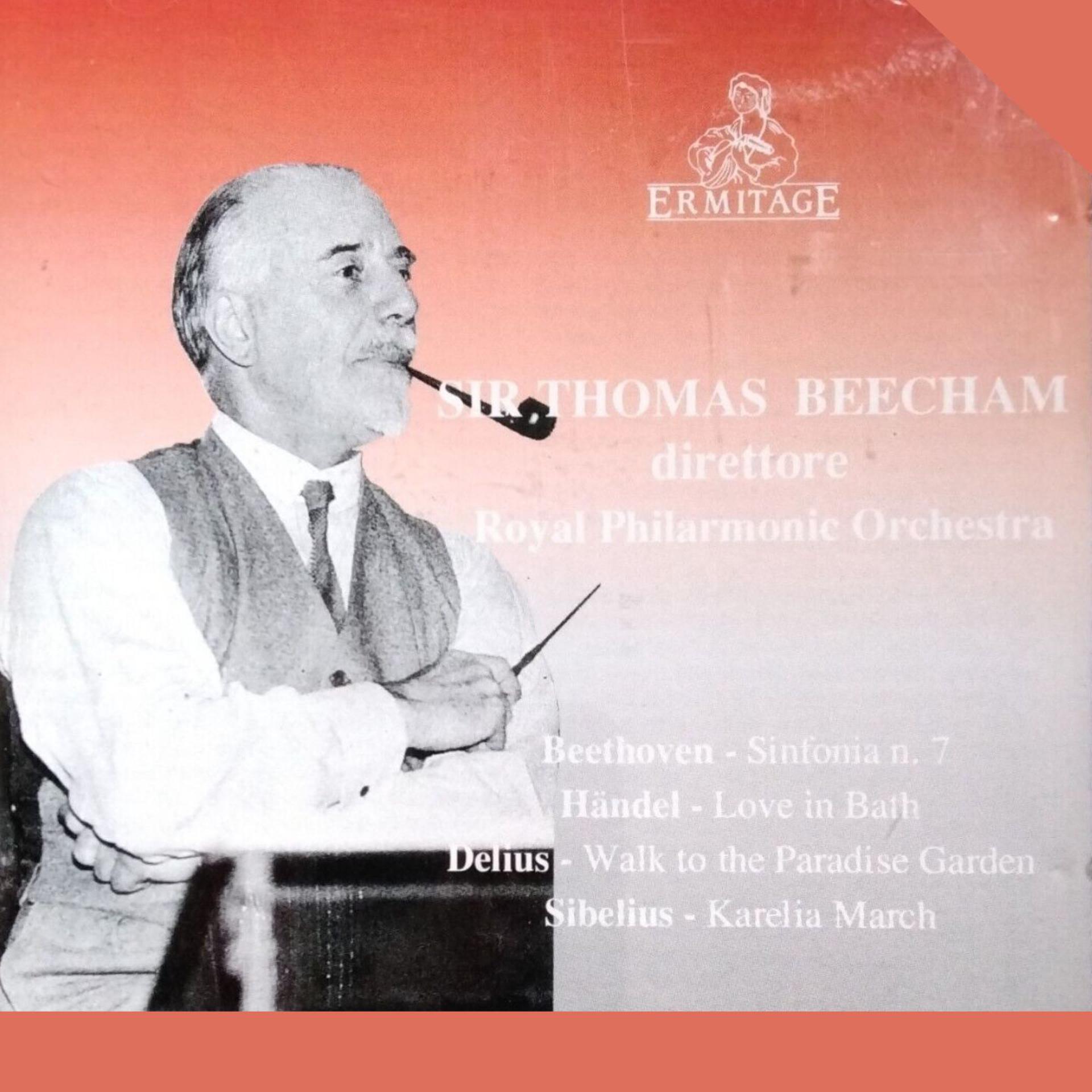 Постер альбома Sir Thomas Beecham, conductor : Beethoven ● Händel ● Delius ● Sibelius