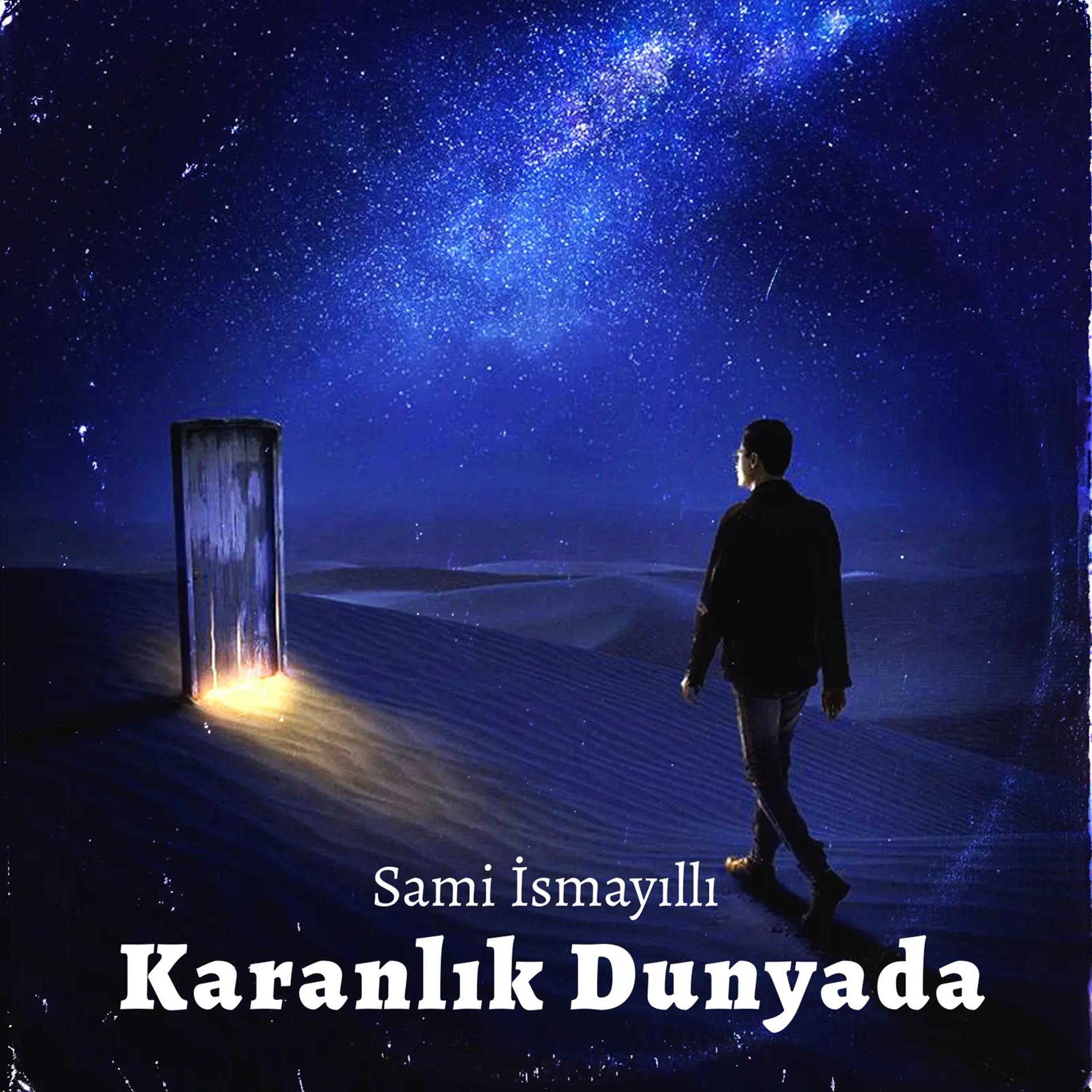 Постер альбома Karanlık Dunyada