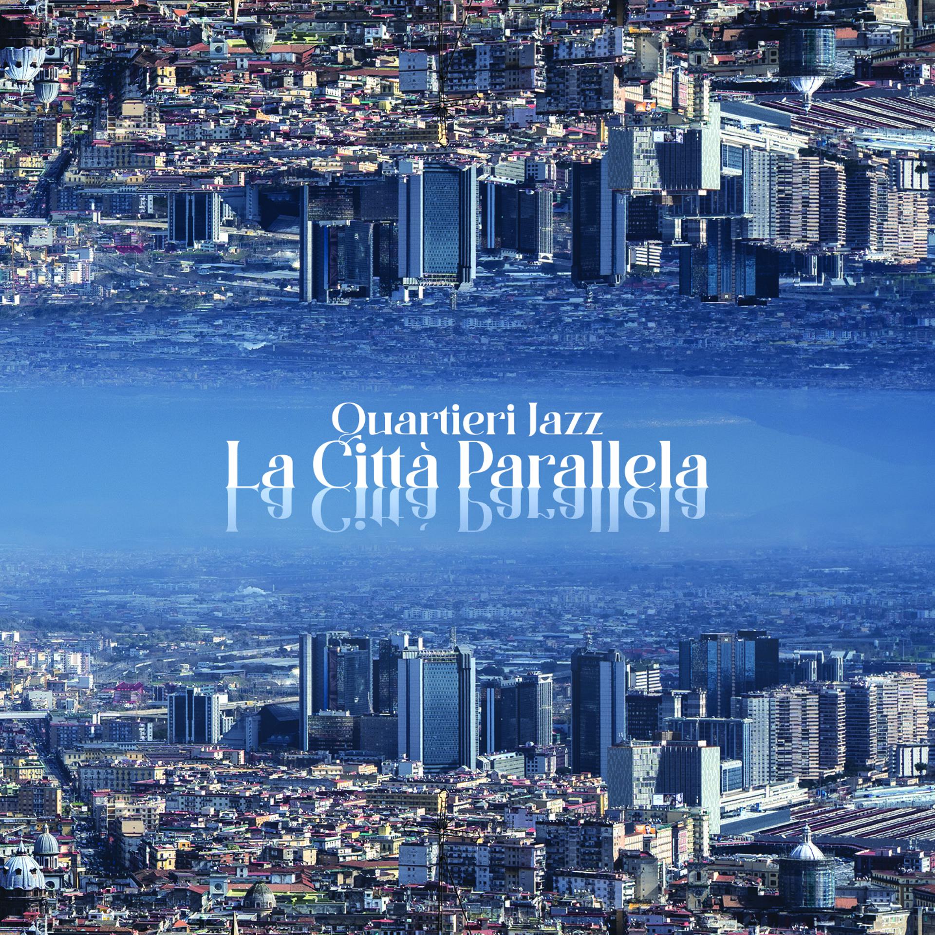 Постер альбома La città parallela