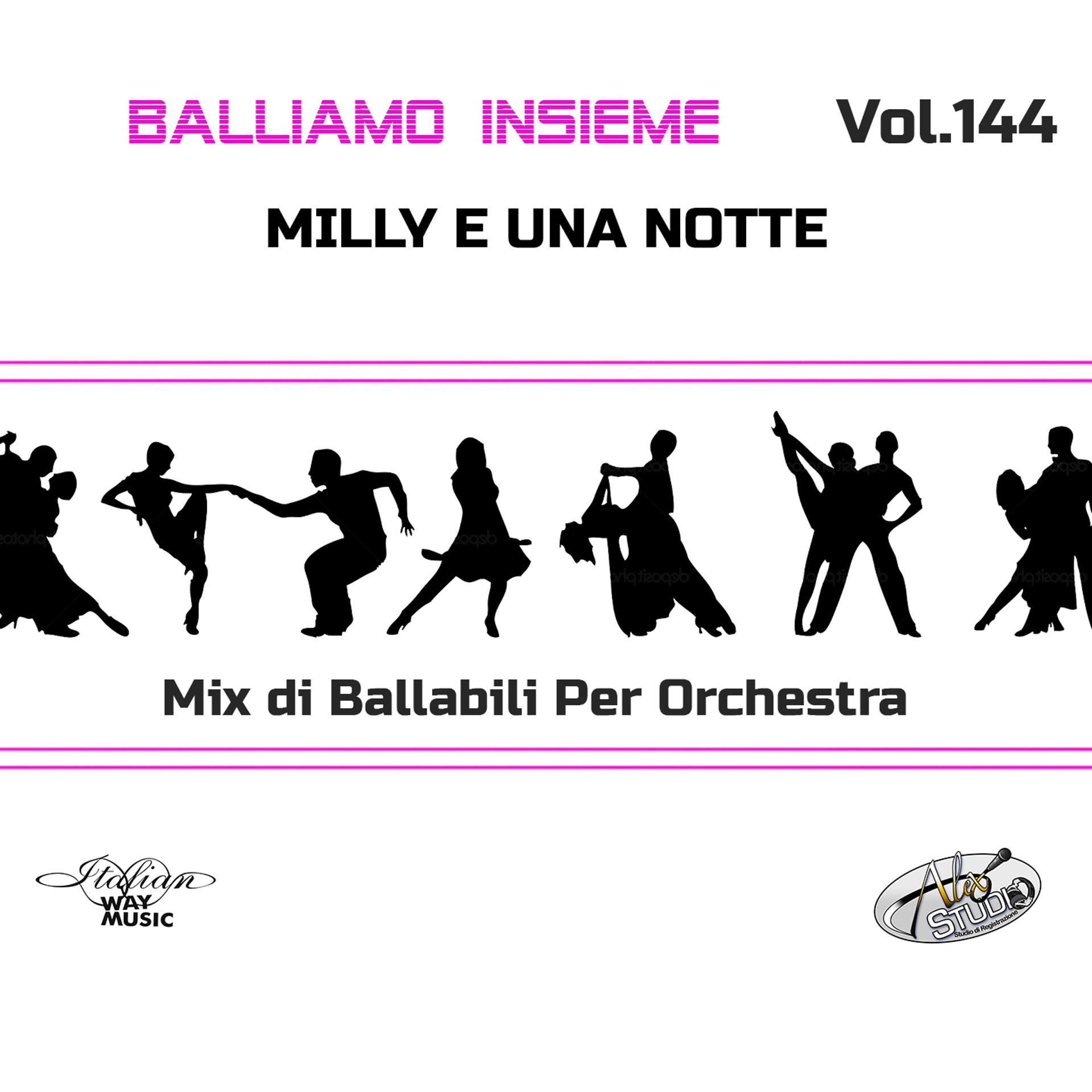 Постер альбома Balliamo insieme, Vol. 144 (Mix di ballabili per orchestra)