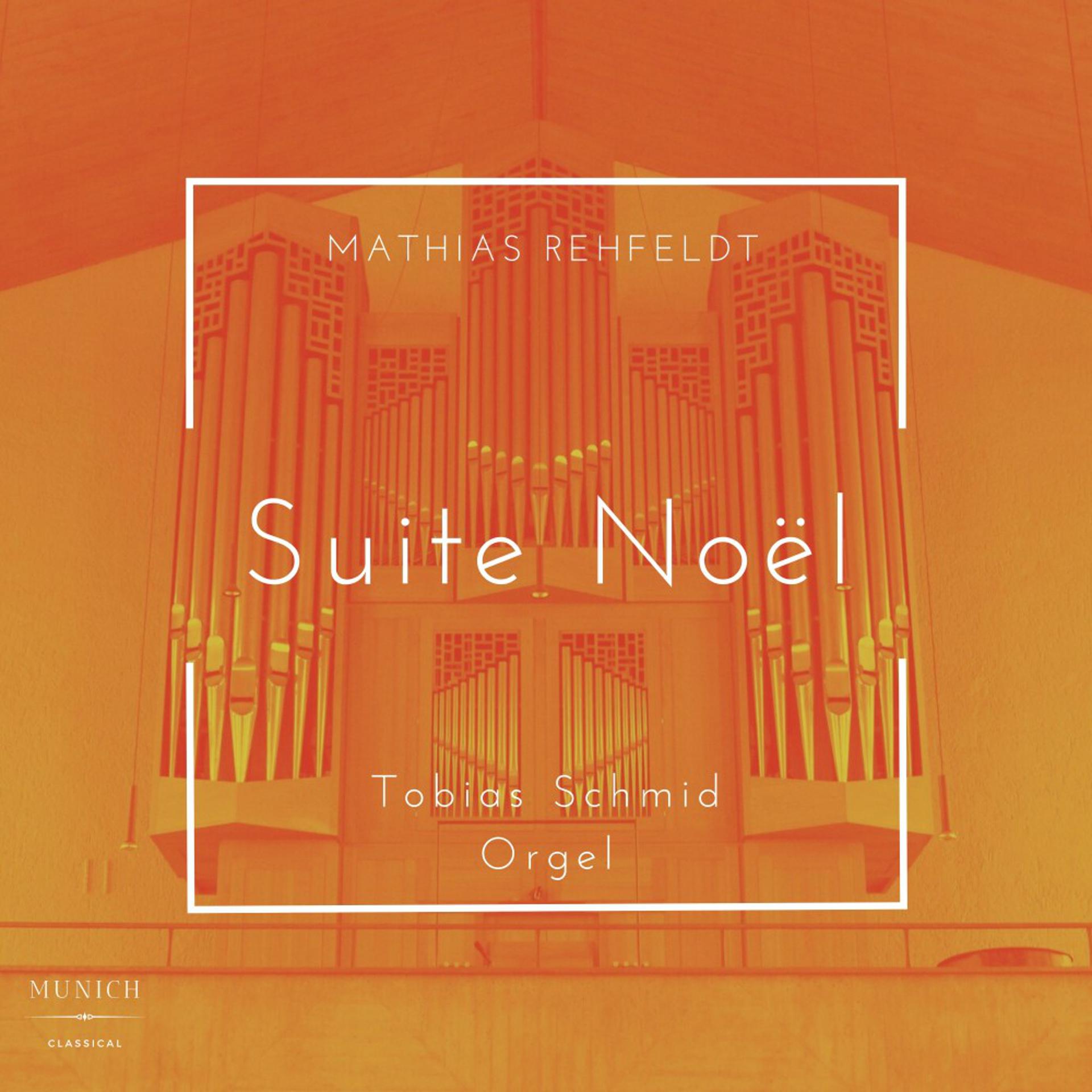 Постер альбома Suite Noël (For Organ)