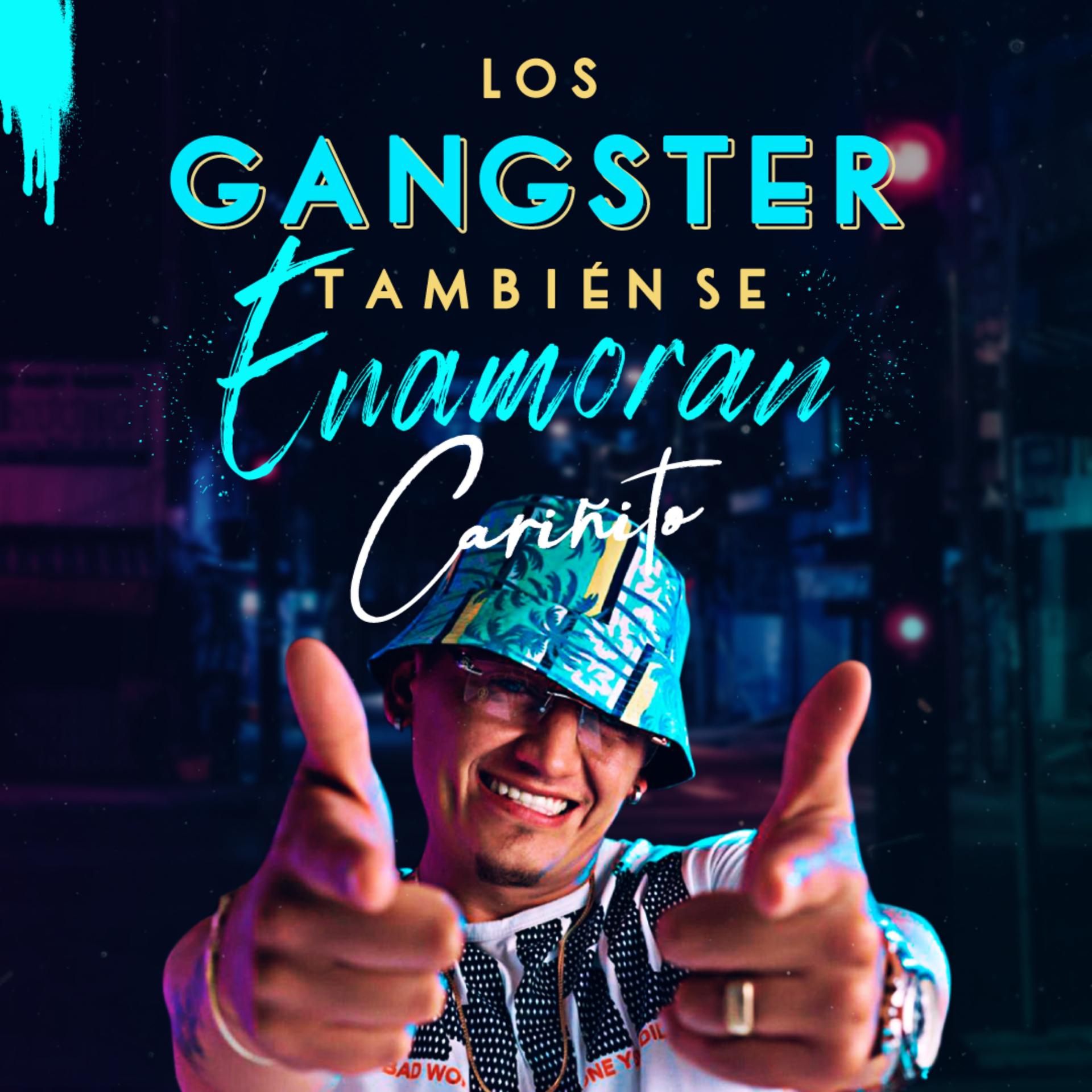 Постер альбома Los Gangster También Se Enamoran