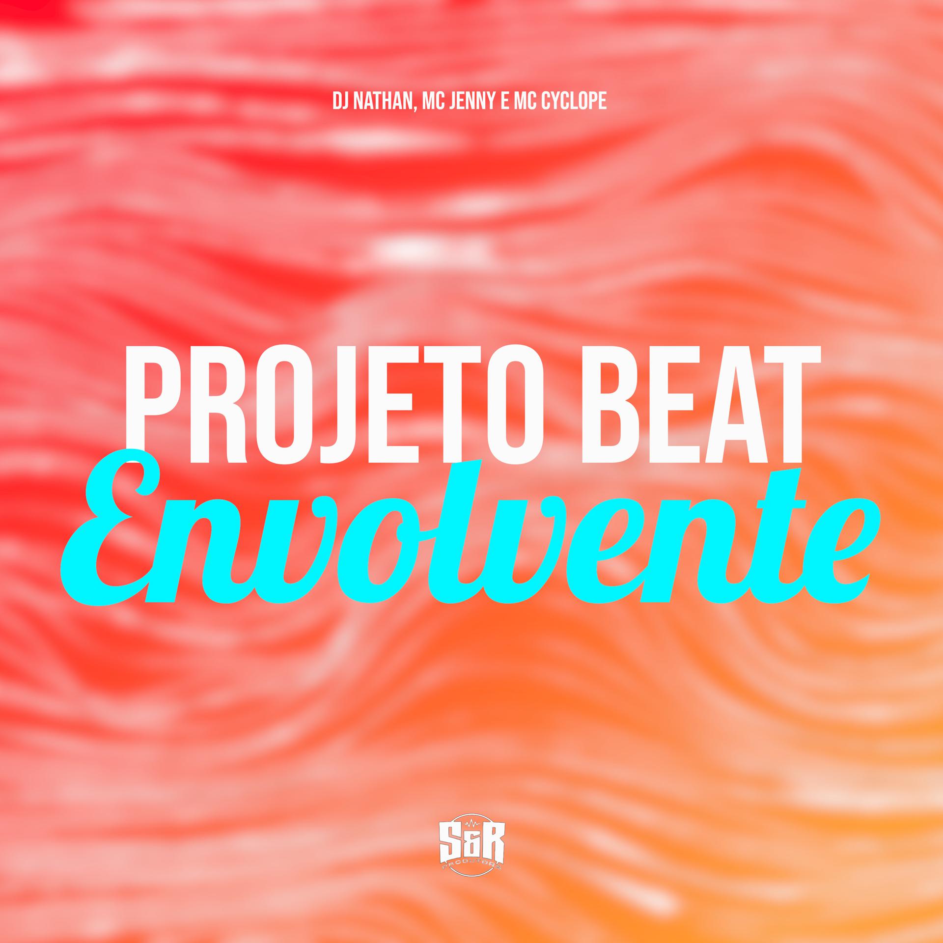 Постер альбома Projeto Beat Envolvente