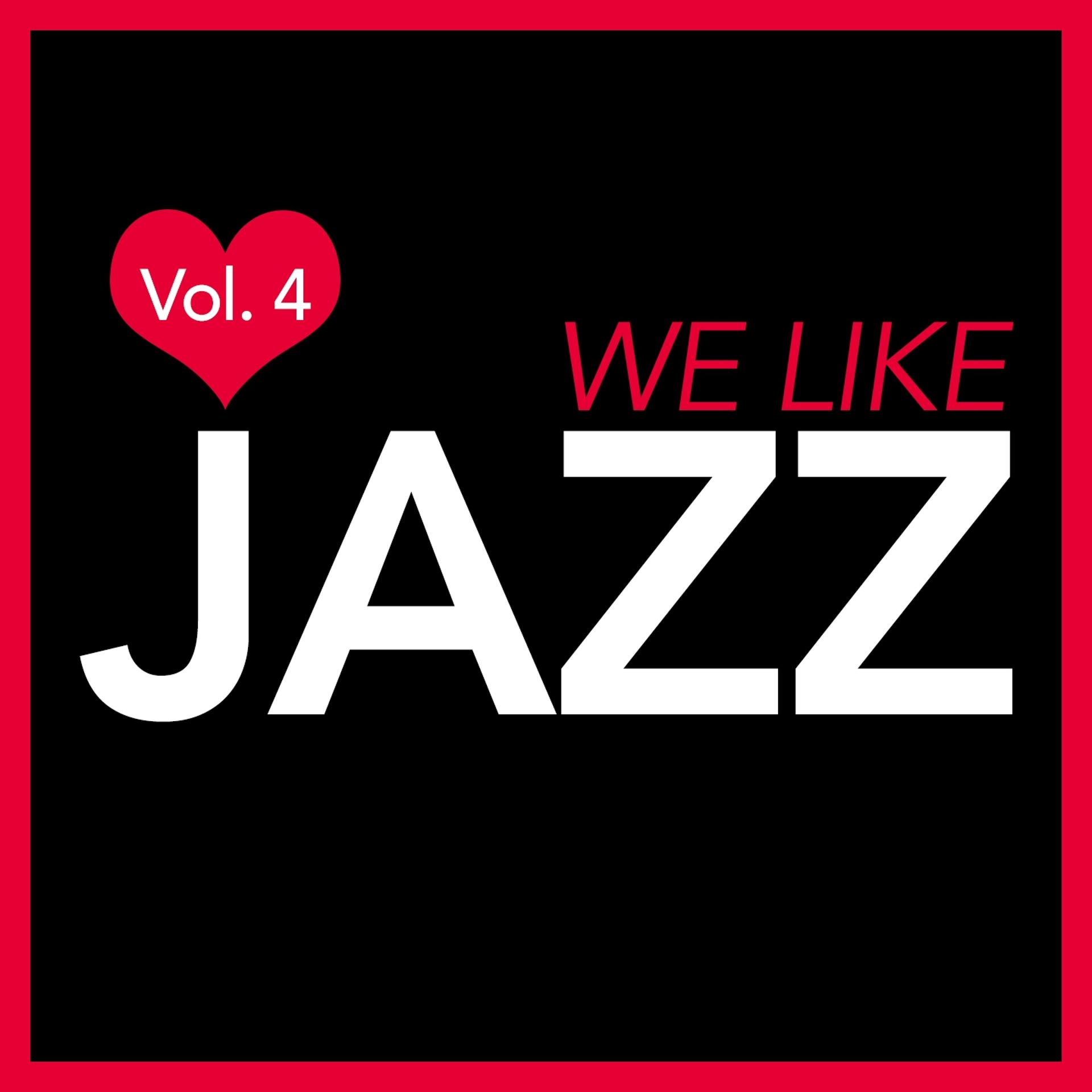 Постер альбома We Like Jazz, Vol. 4
