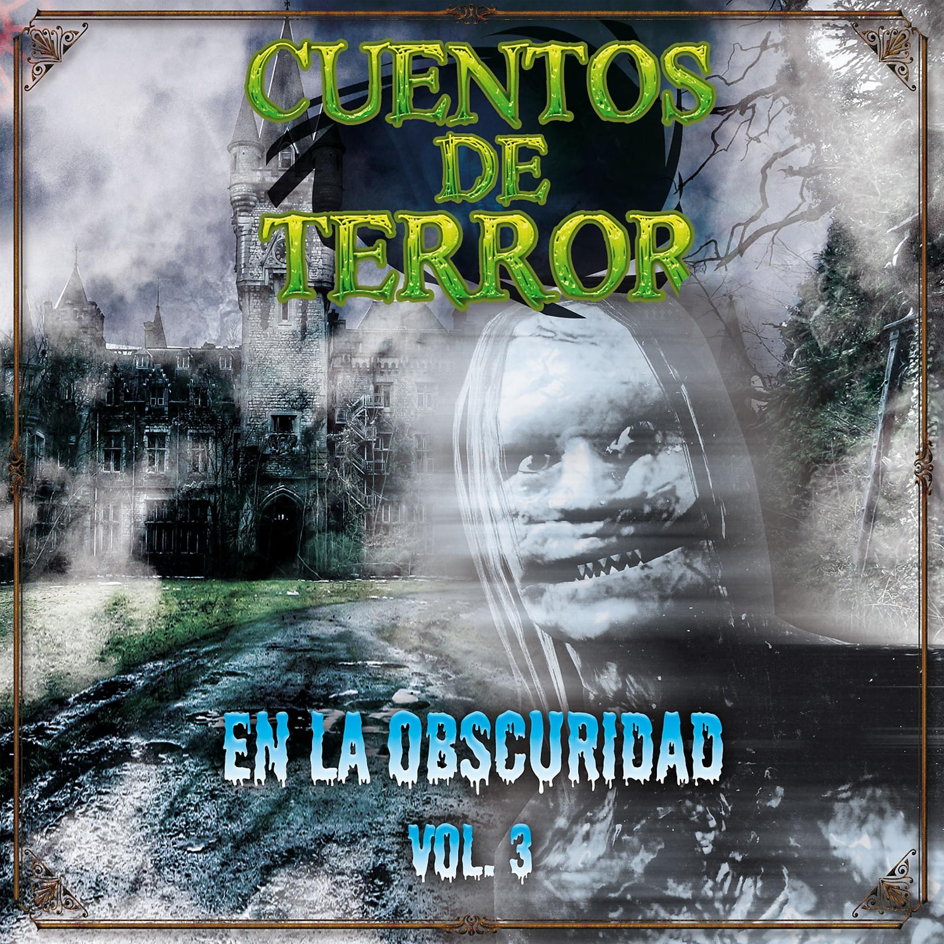 Постер альбома Cuentos de Terror, Vol. 3