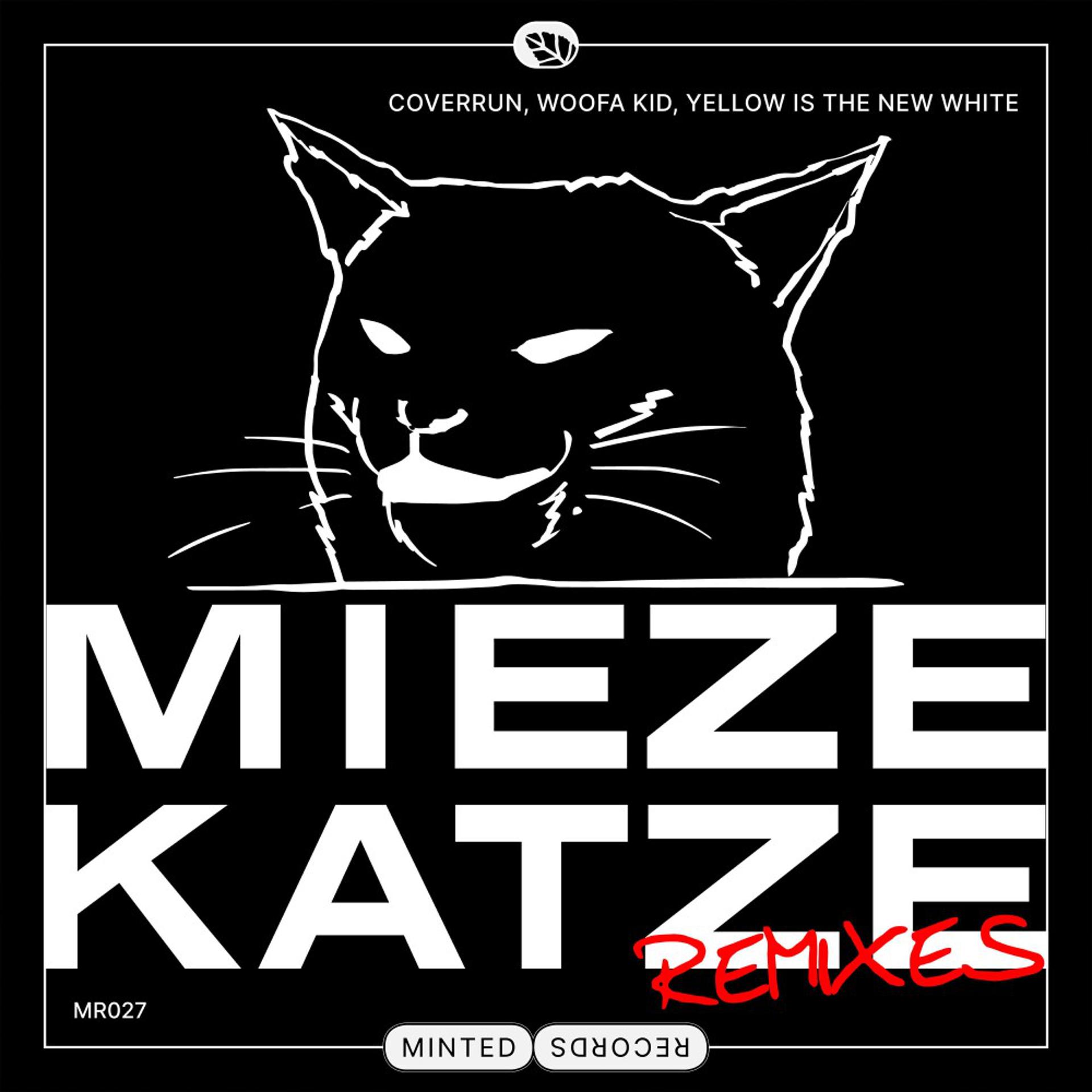 Постер альбома Miezekatze (Remixes)