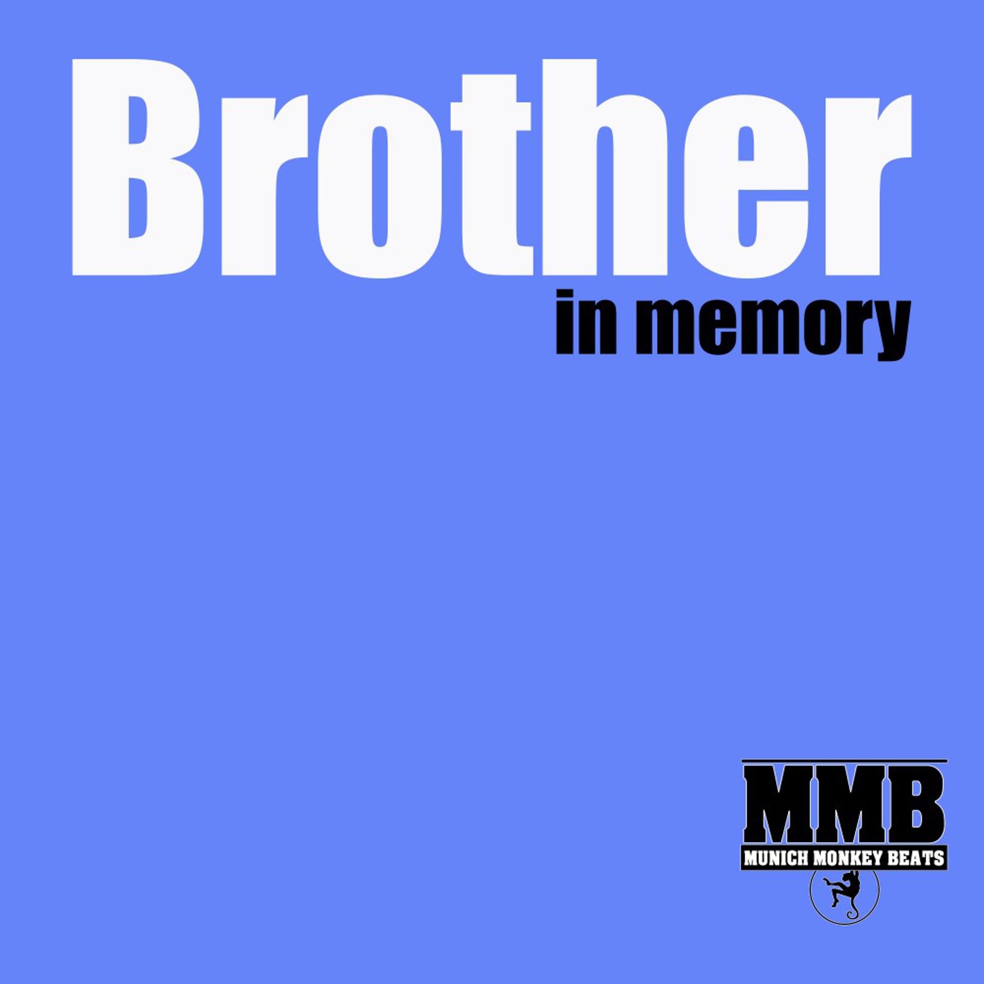 Постер альбома Brother in Memory