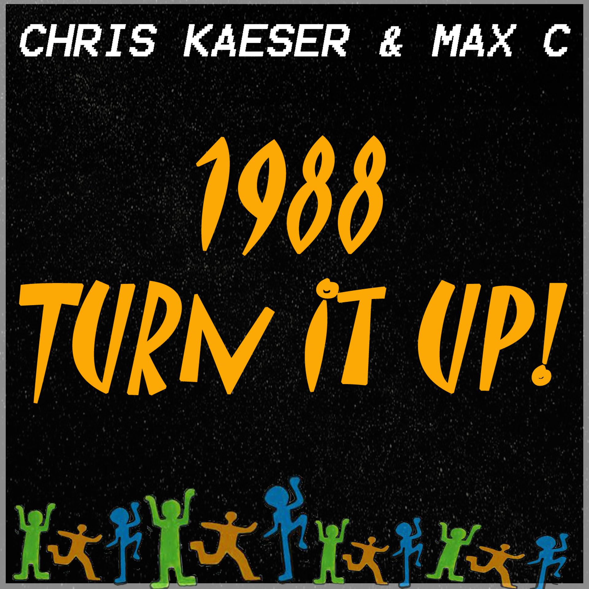 Постер альбома 1988 Turn it up!
