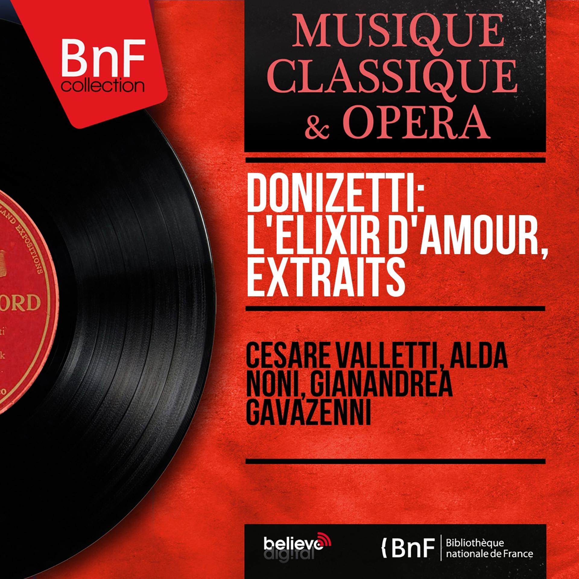 Постер альбома Donizetti: L'élixir d'amour, extraits (Mono Version)
