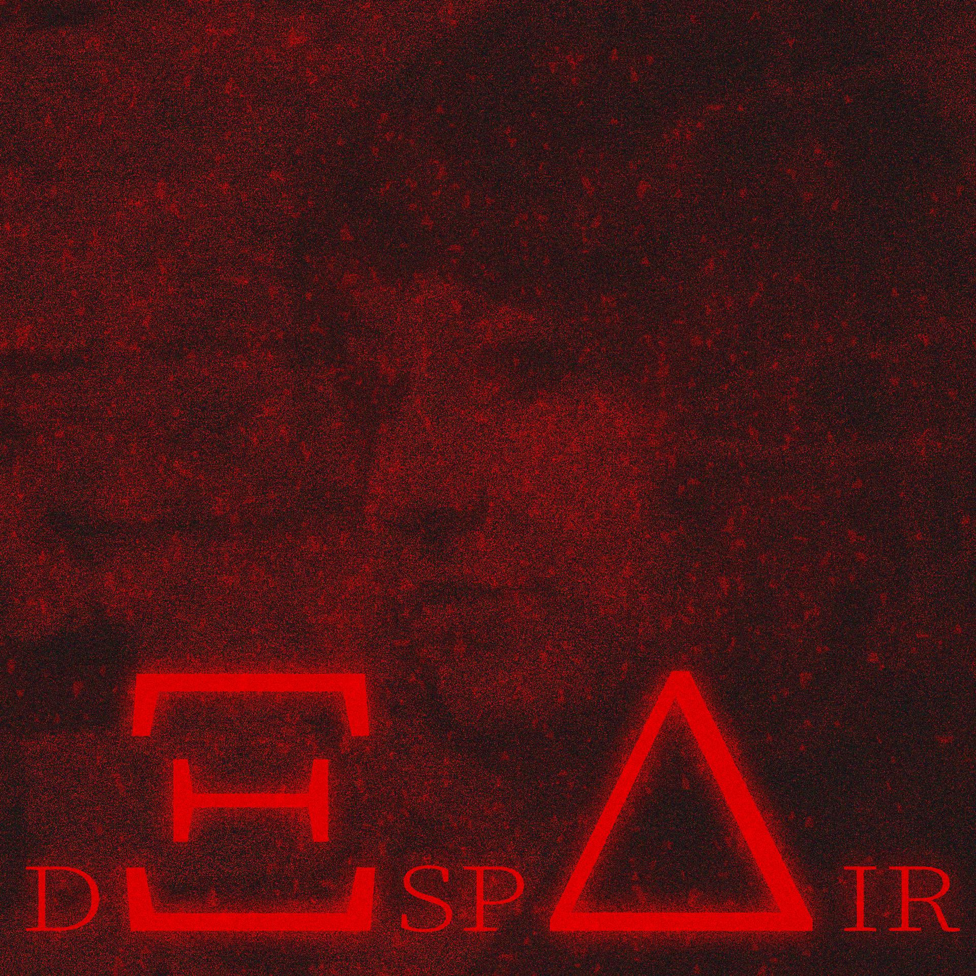 Постер альбома Despair (feat. Loren Ver)