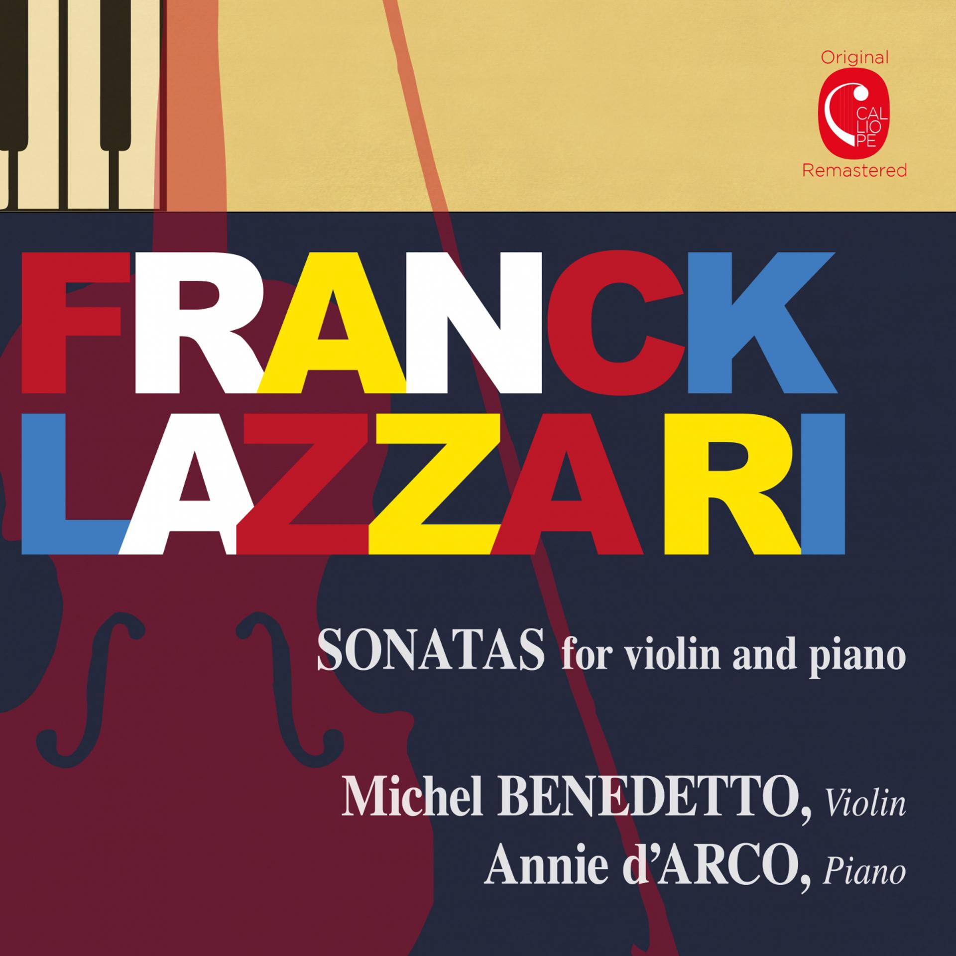 Постер альбома Franck & Lazzari: Sonatas for Violin & Piano