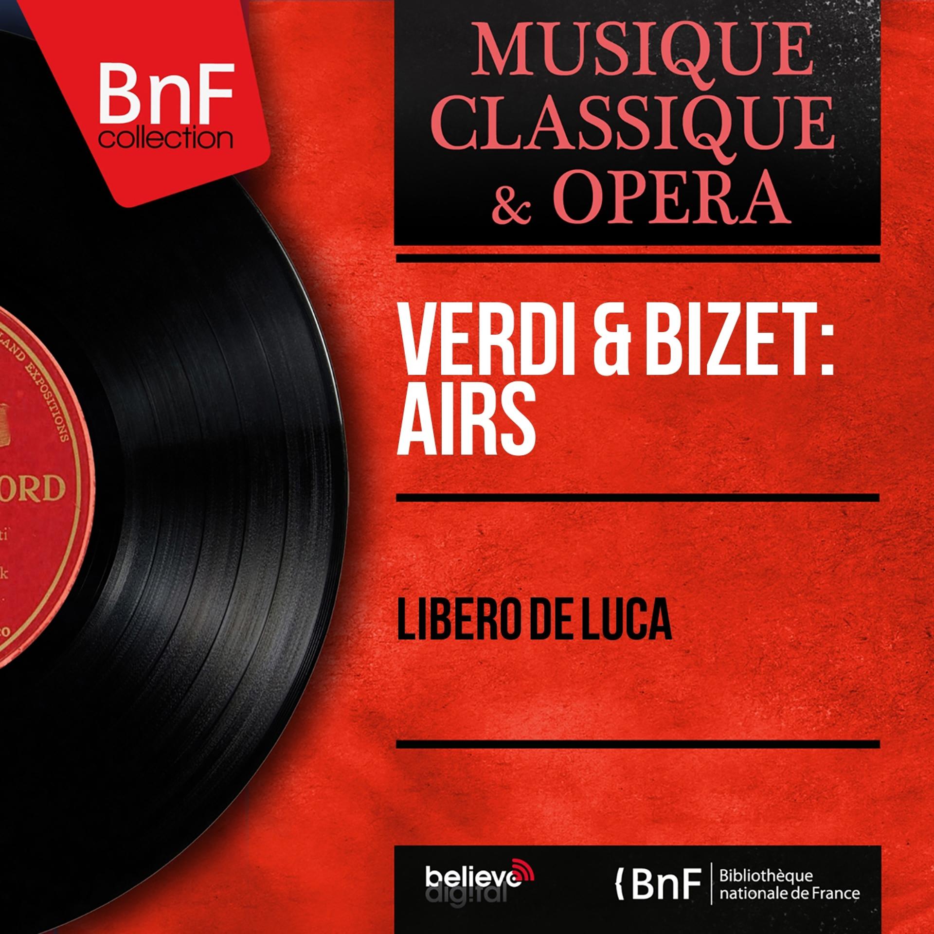 Постер альбома Verdi & Bizet: Airs (Mono Version)