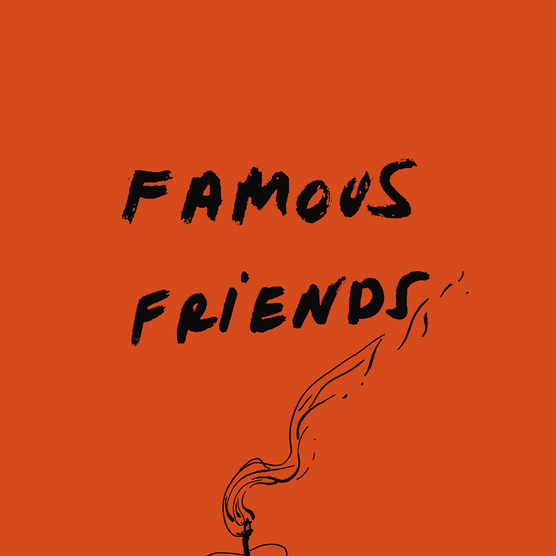 Постер альбома Famous Friends