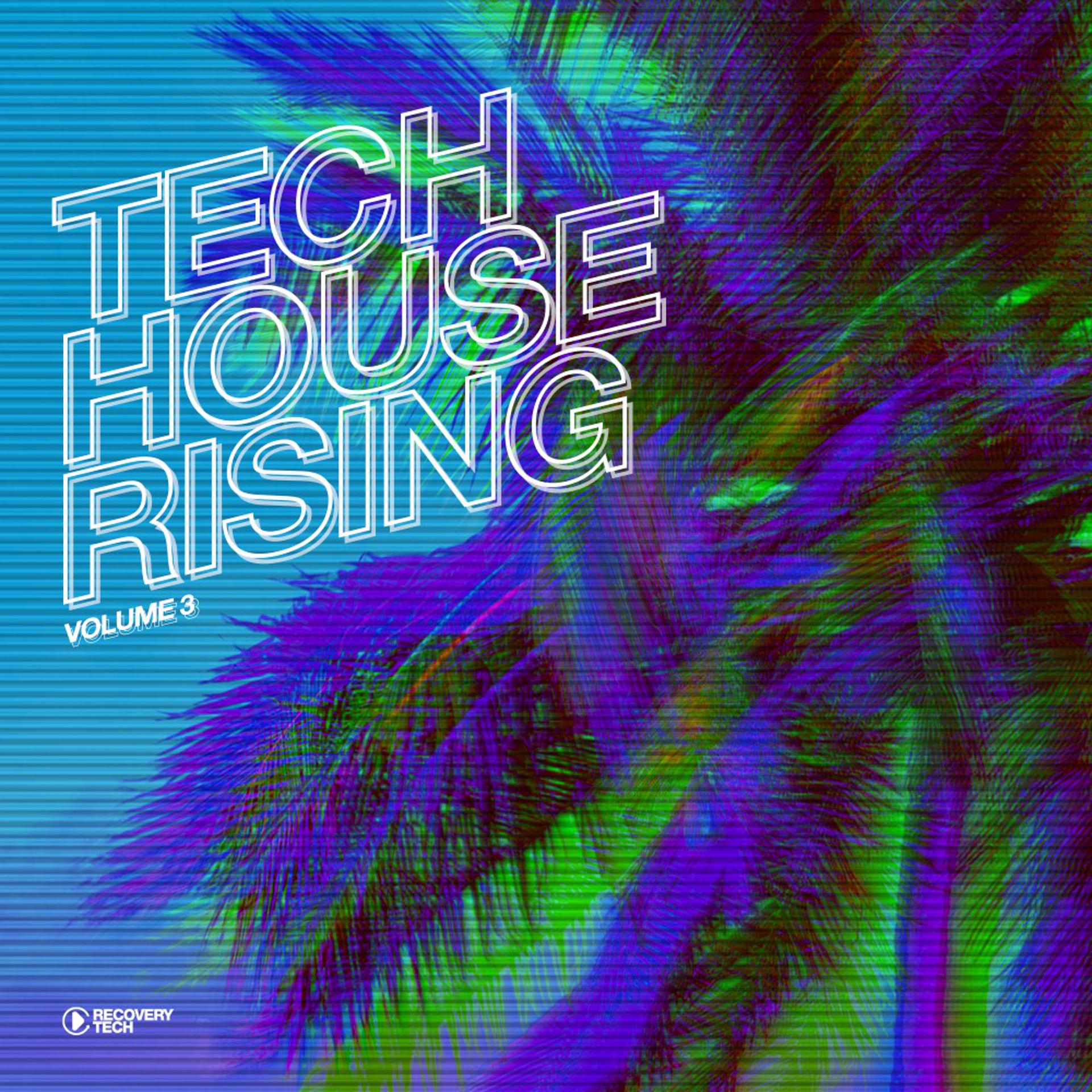 Постер альбома Tech House Rising, Vol. 3