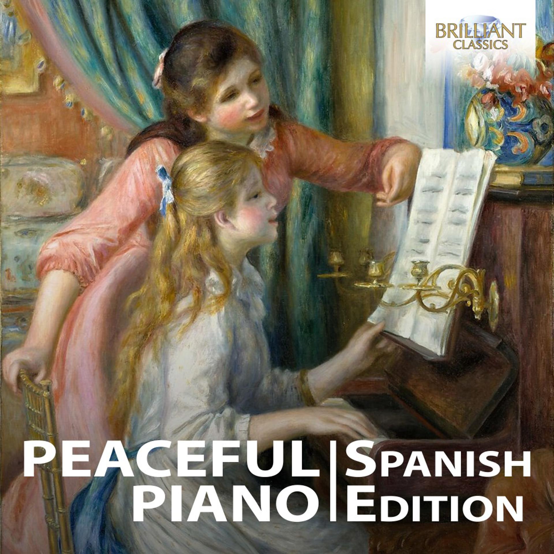 Постер альбома Peaceful Piano: The Spanish Collection