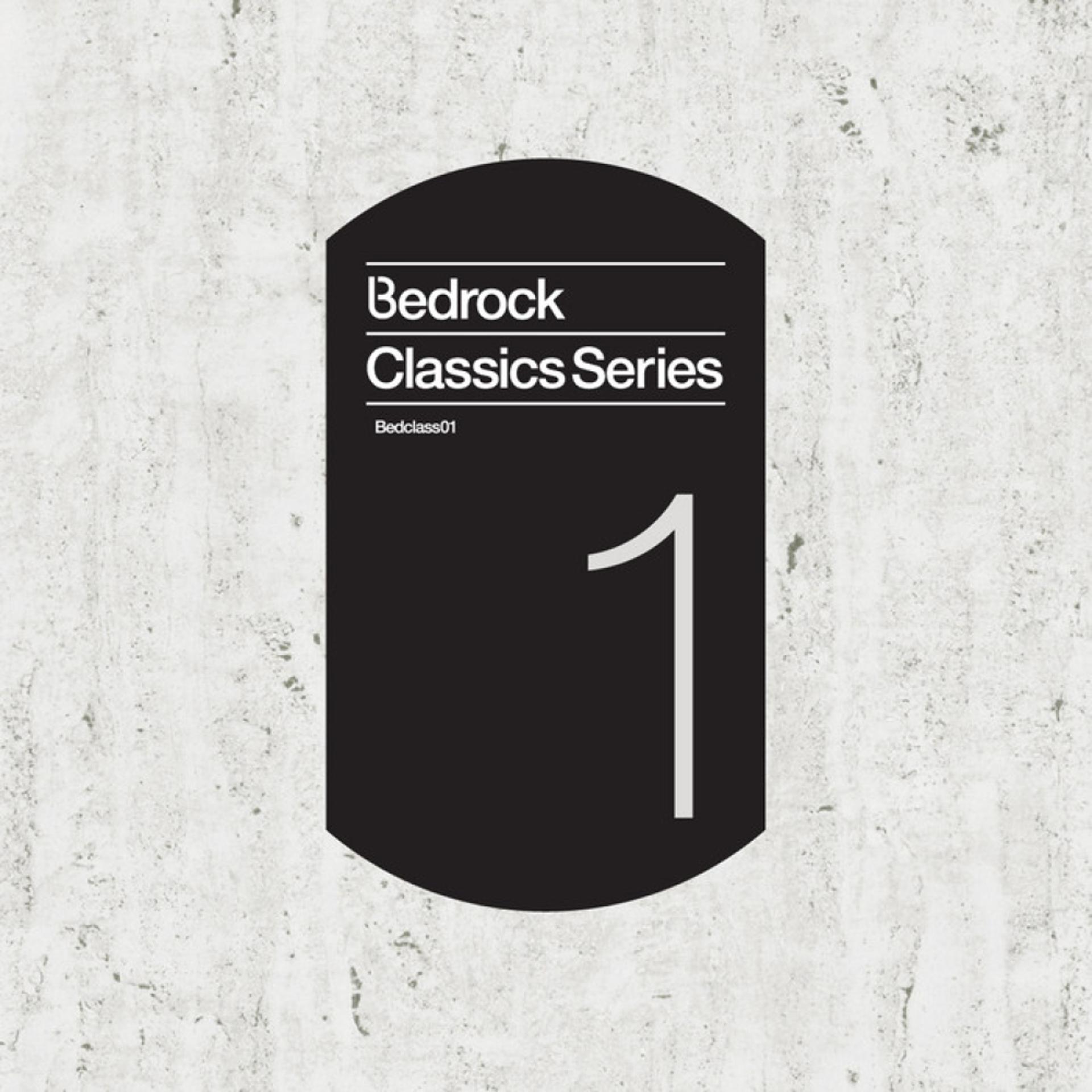 Постер альбома Bedrock Classics Series 1