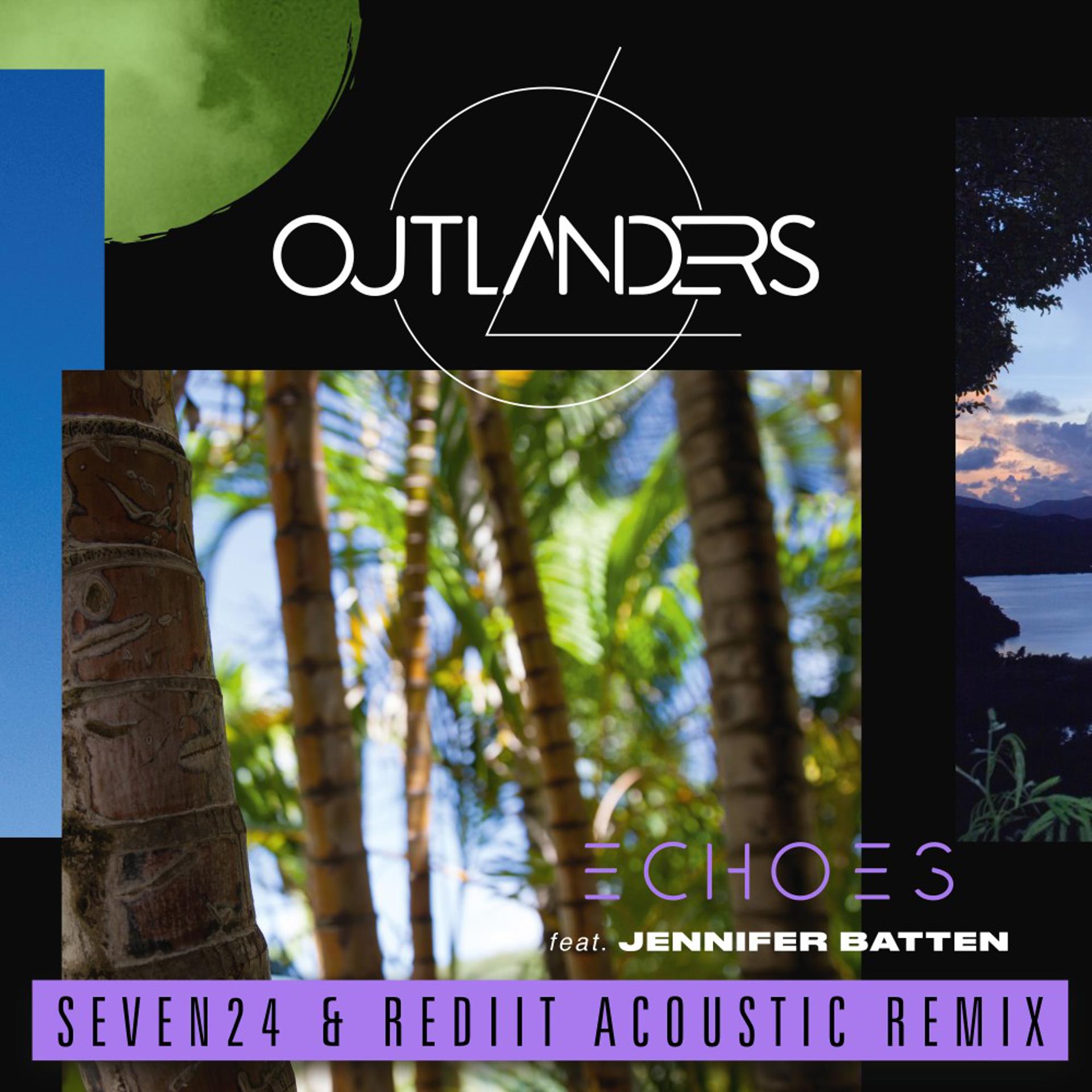 Постер альбома Echoes (Seven24 & Rediit Acoustic Remix)