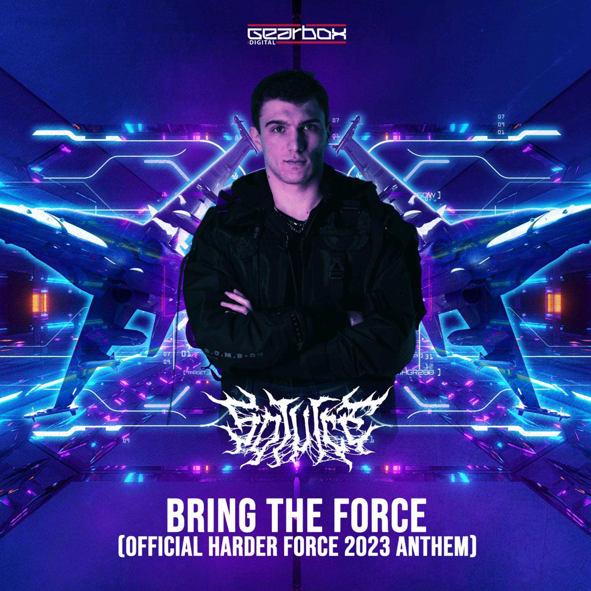 Постер альбома Bring The Force (Official Harder Force 2023 Anthem)