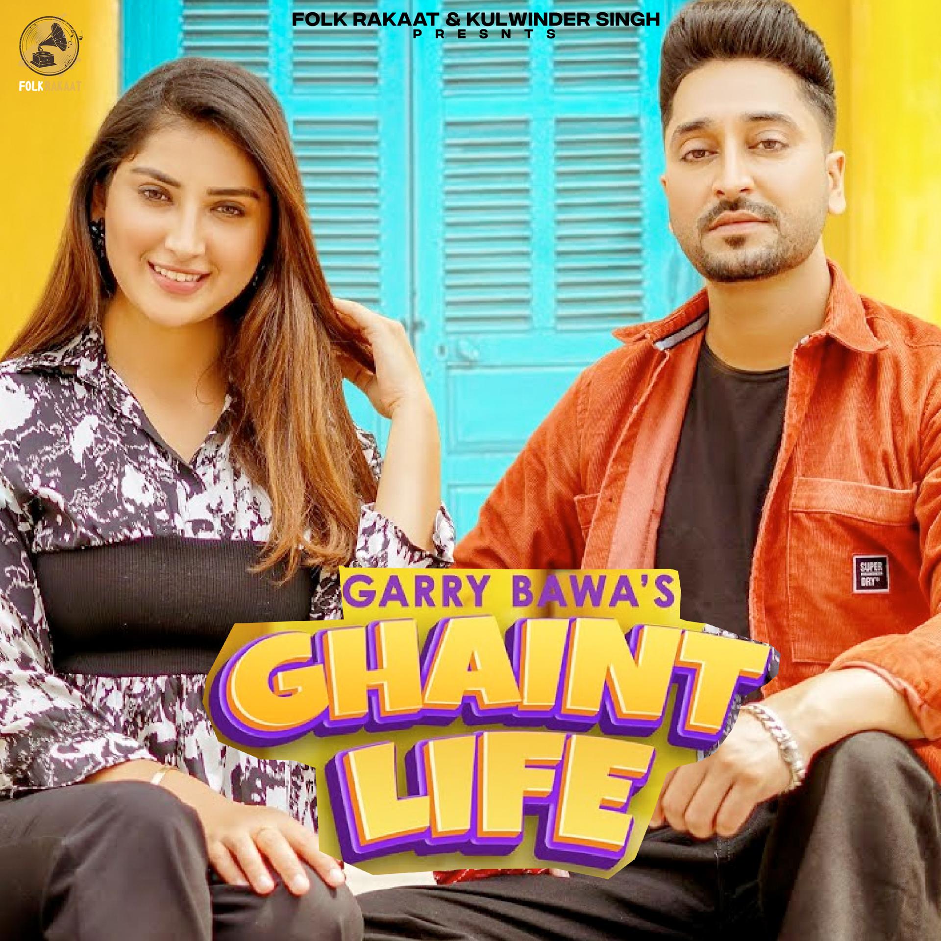 Постер альбома Ghaint Life