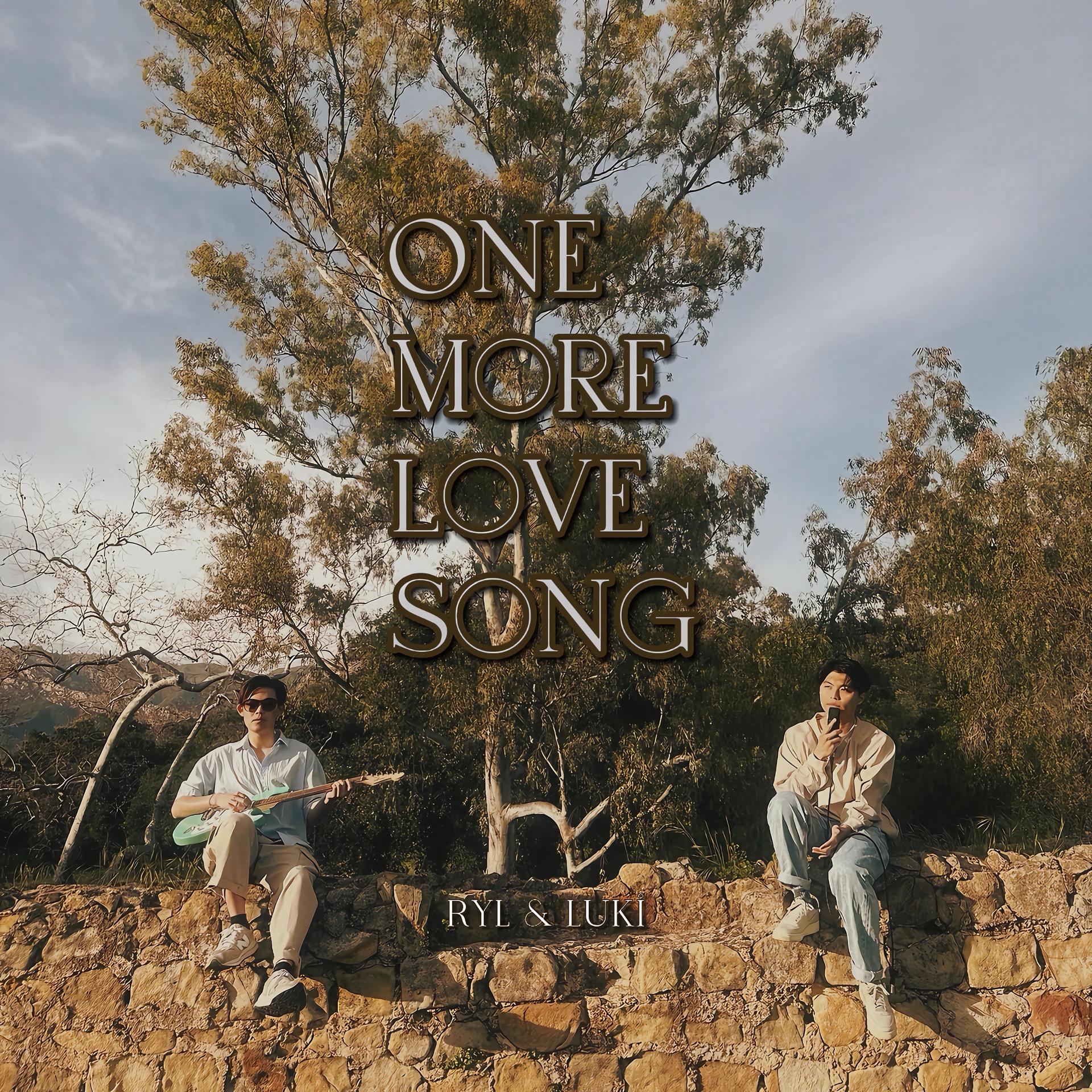 Постер альбома One More Love Song