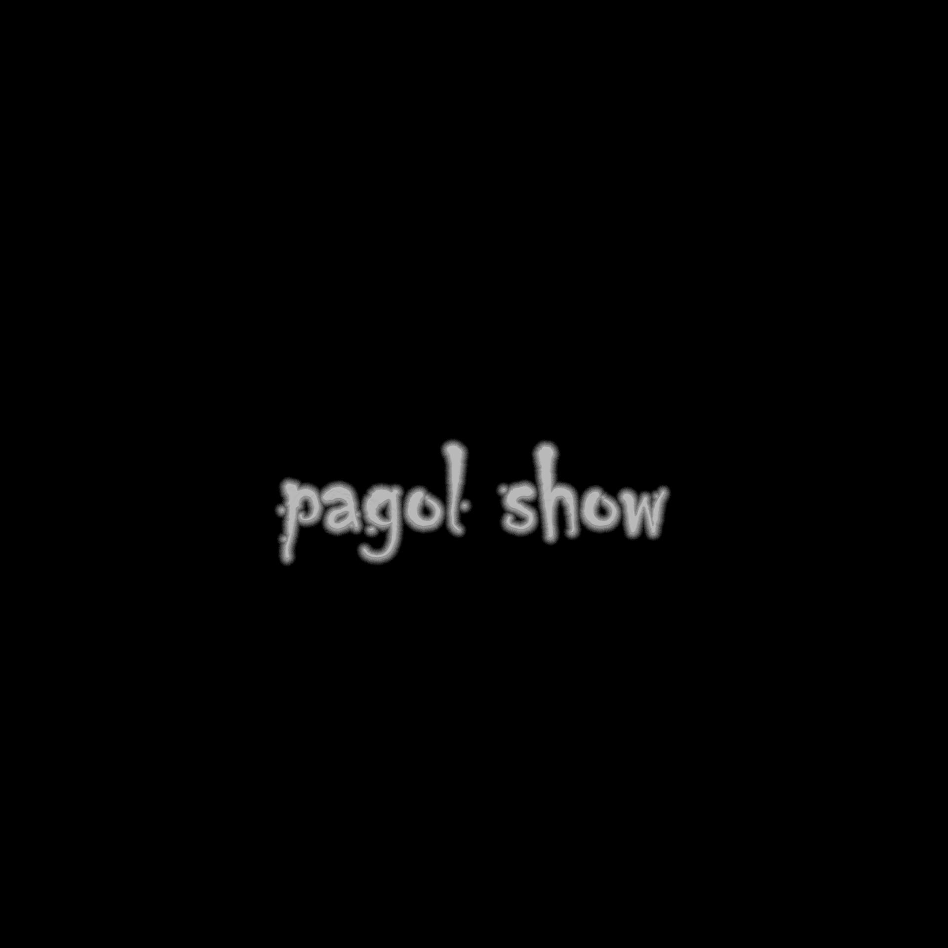 Постер альбома Pagol Show